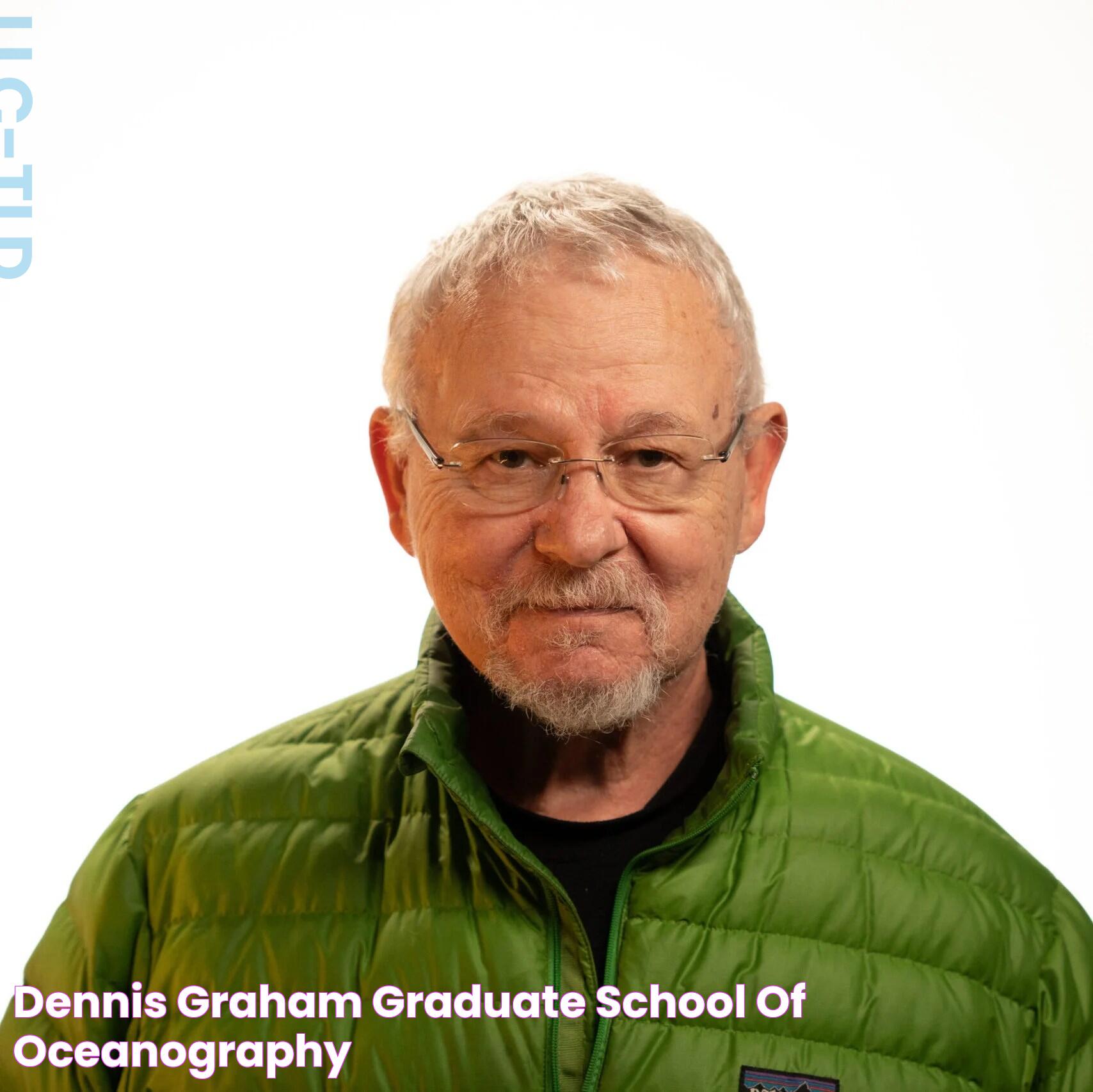 Dennis Graham Graduate School of Oceanography