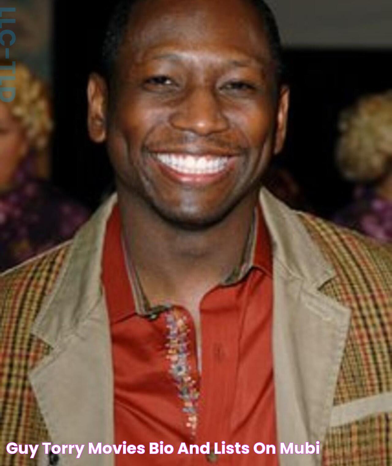 Guy Torry: The Comedian And Actor With A Unique Flair