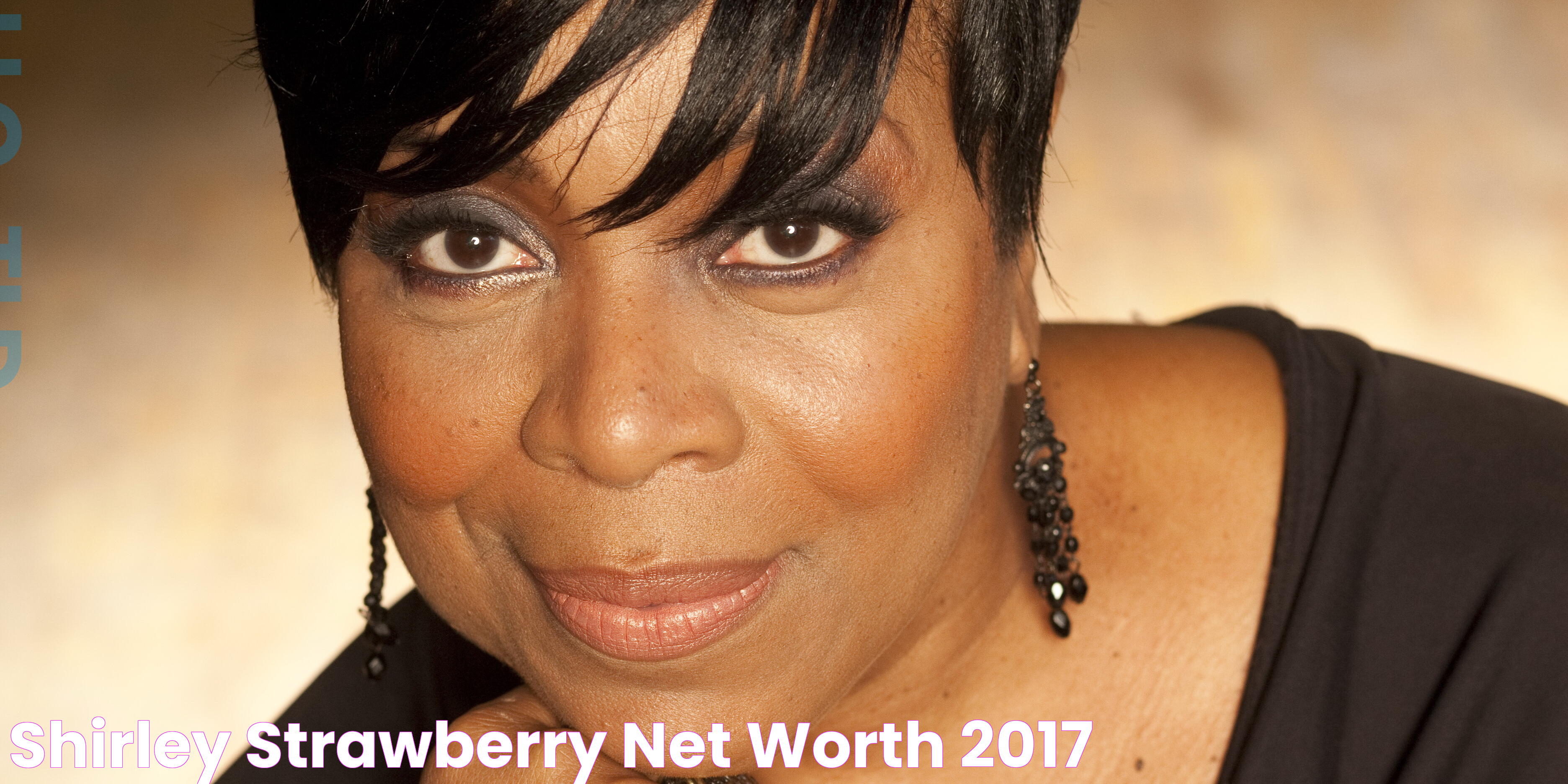 Shirley Strawberry Net Worth (2017)