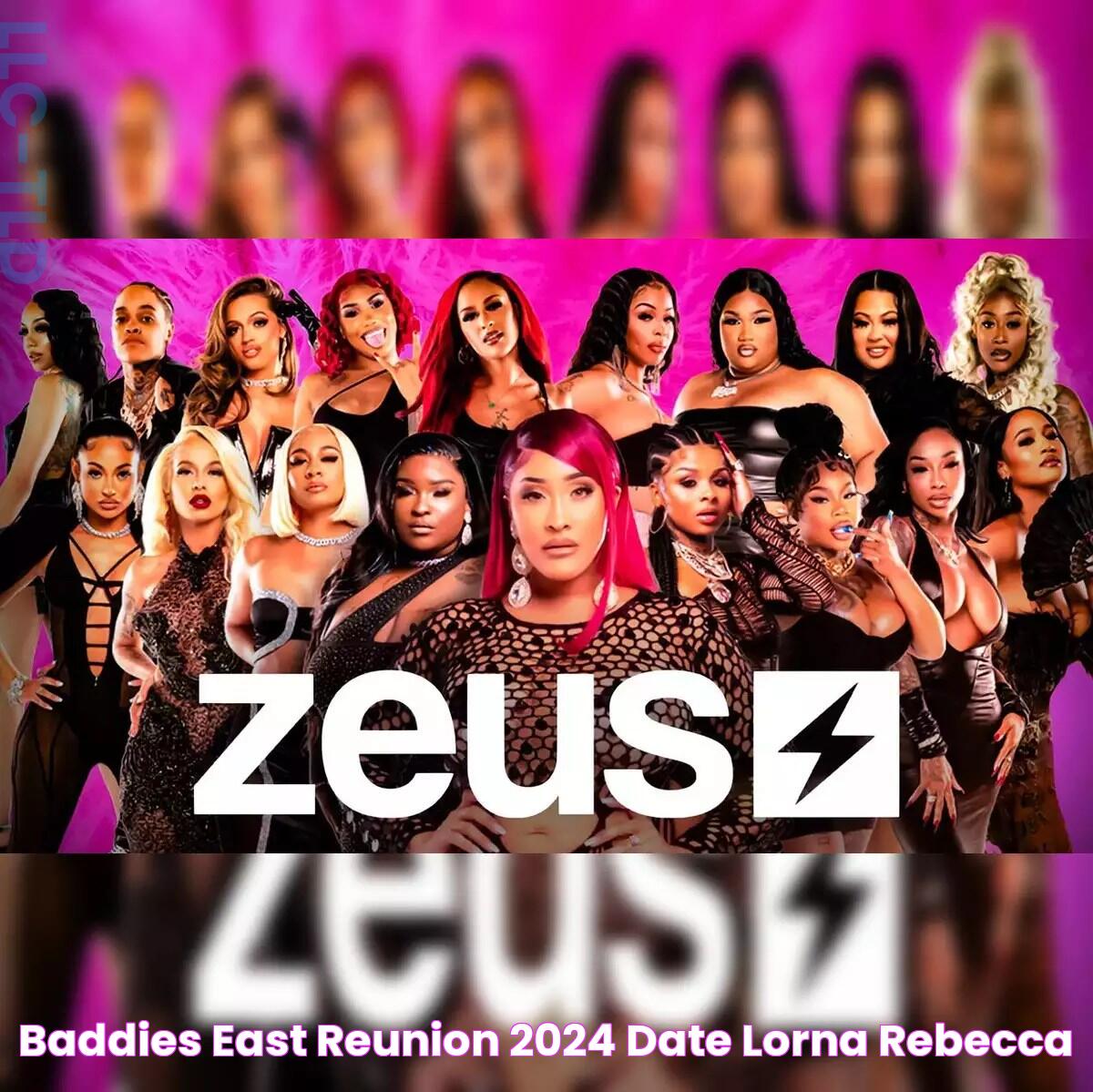 Baddies East Reunion 2024 Date Lorna Rebecca