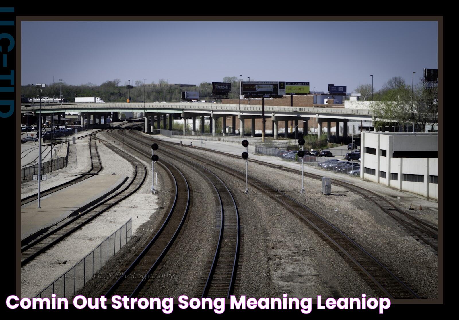 Comin out strong song meaning leaniop