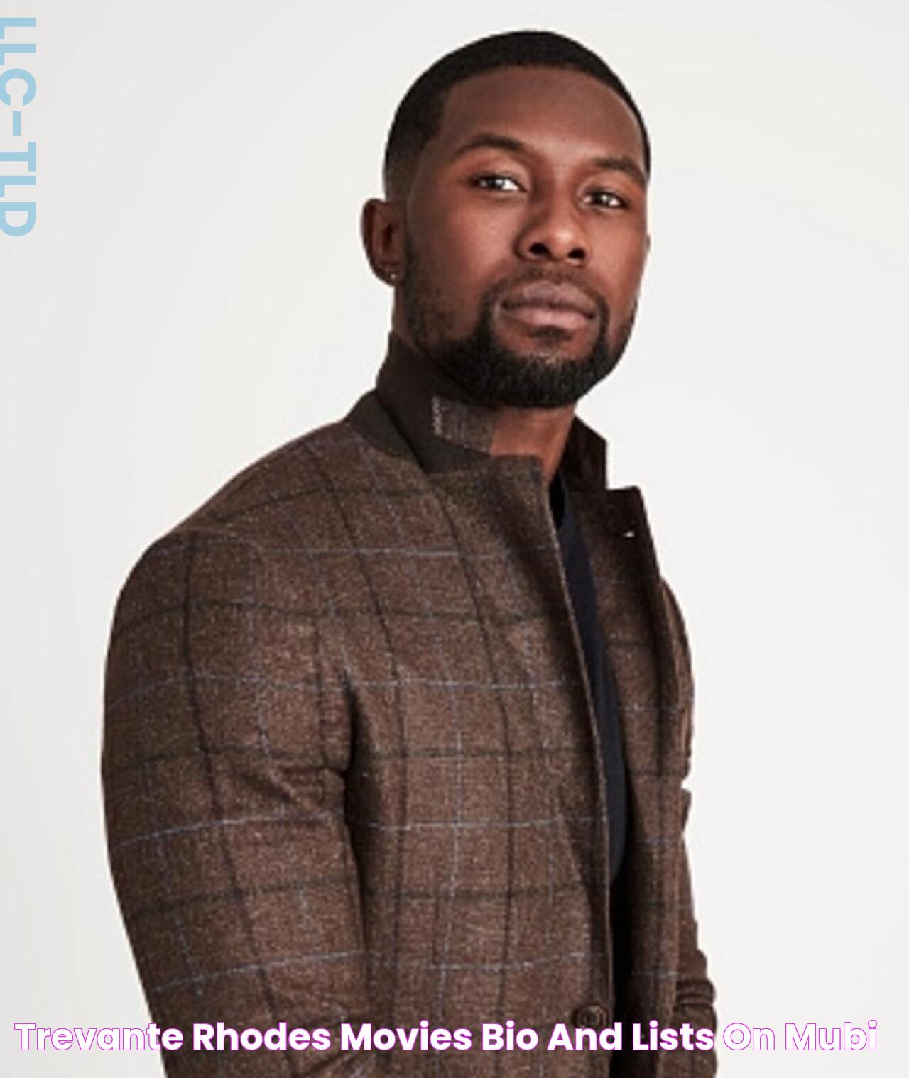 Trevante Rhodes: The Rising Star Of Hollywood's New Generation