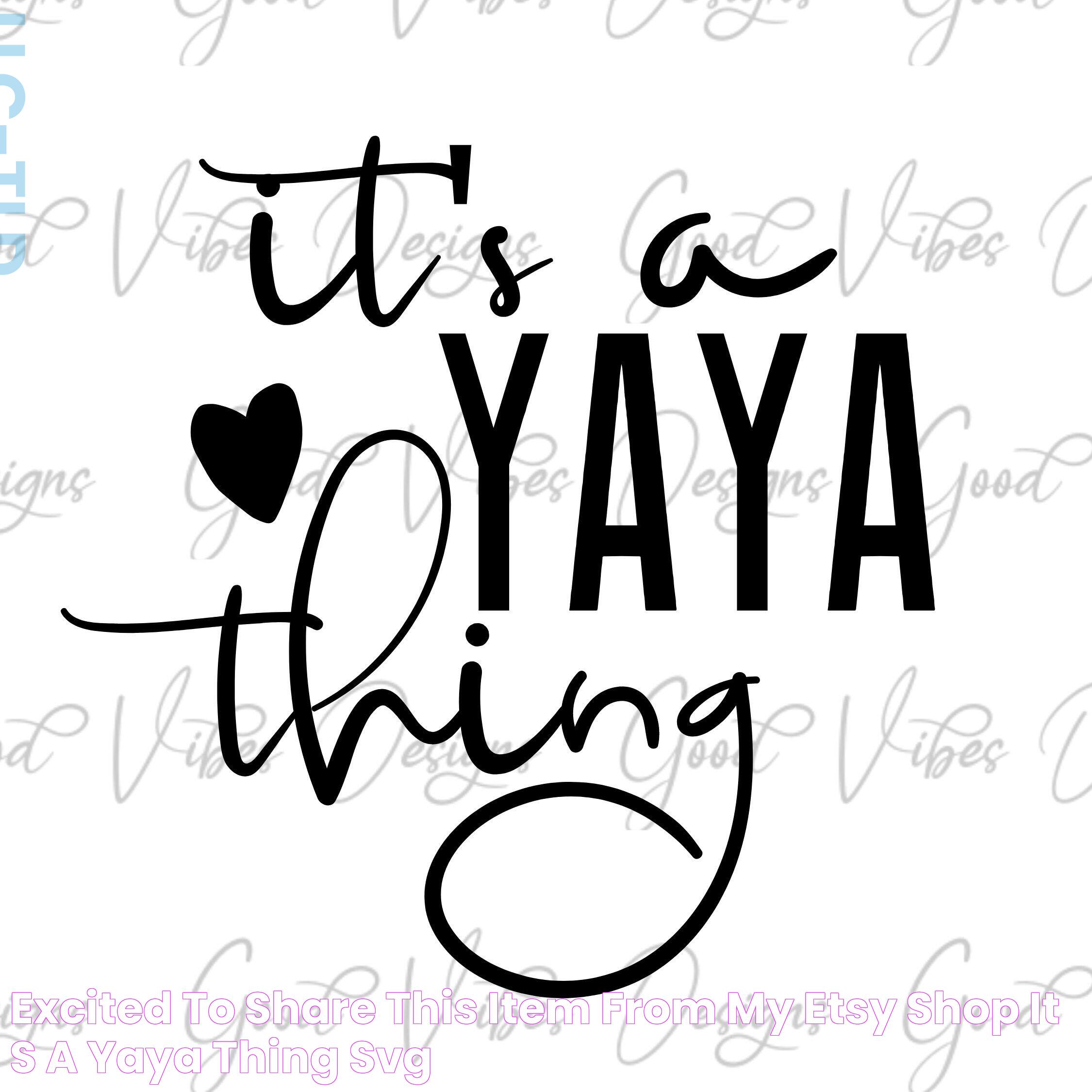 Excited to share this item from my etsy shop it's a YAYA thing svg