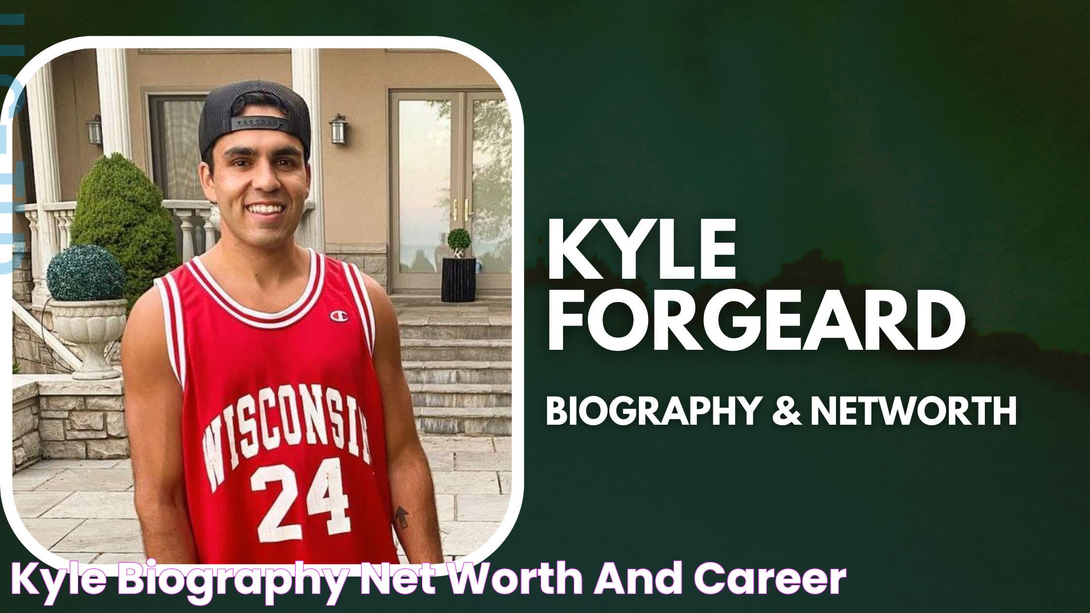 Rising Star: The Phenomenon Of Kyle Forgeard