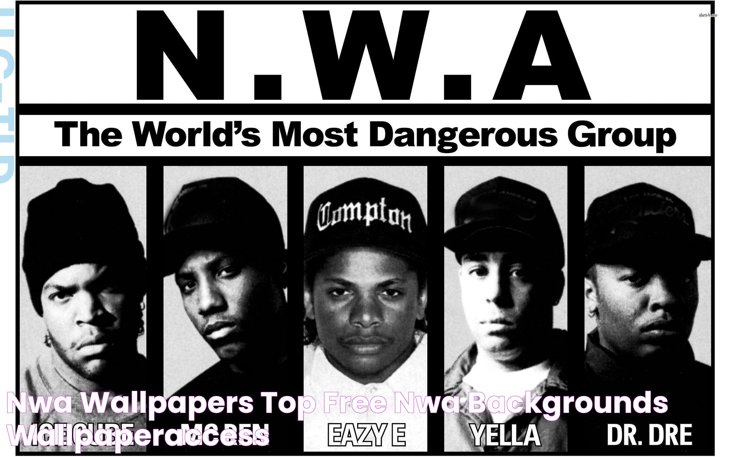 NWA Wallpapers Top Free NWA Backgrounds WallpaperAccess