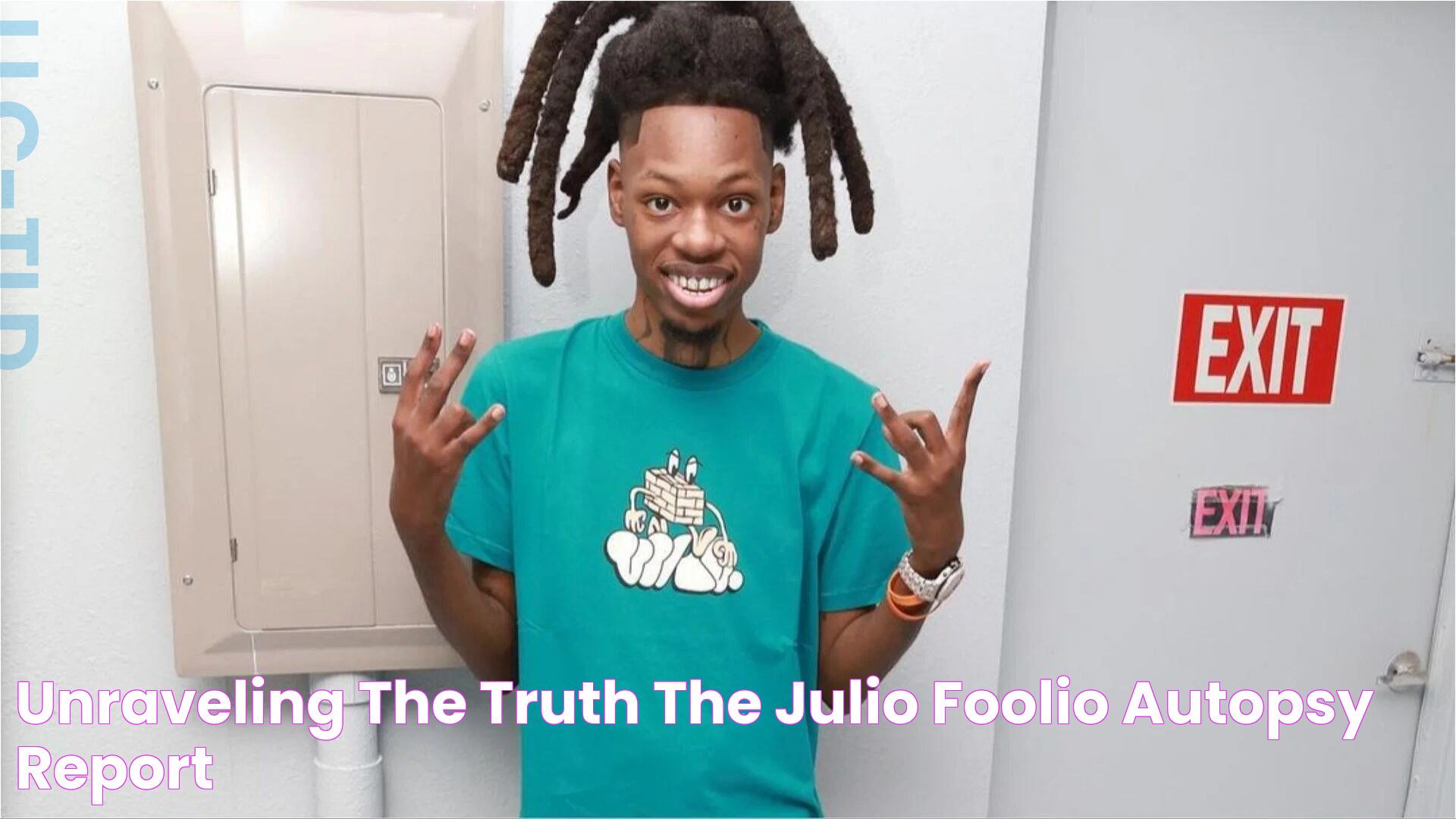 Inside The Life And Events Surrounding Julio Foolio Autopsy