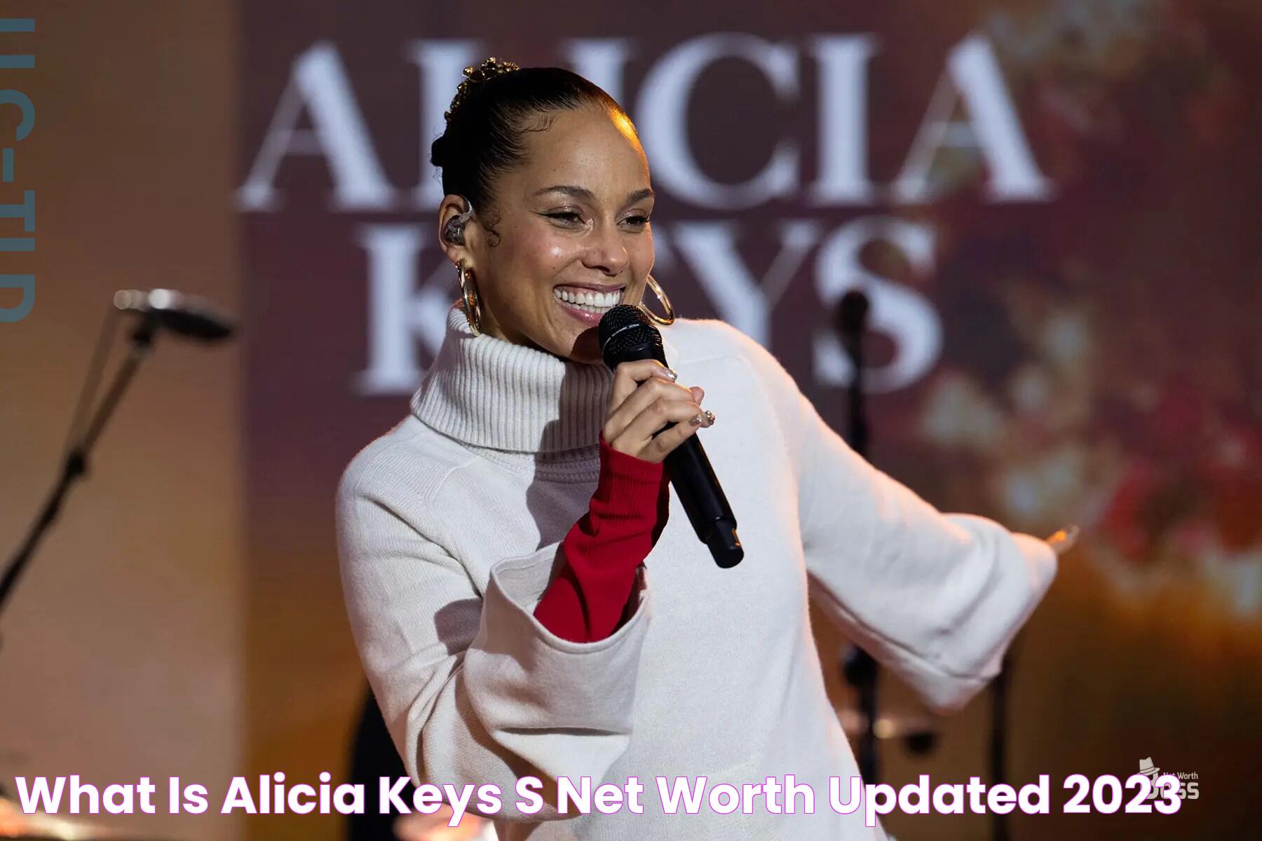 What Is Alicia Keys's Net Worth? (Updated 2023)