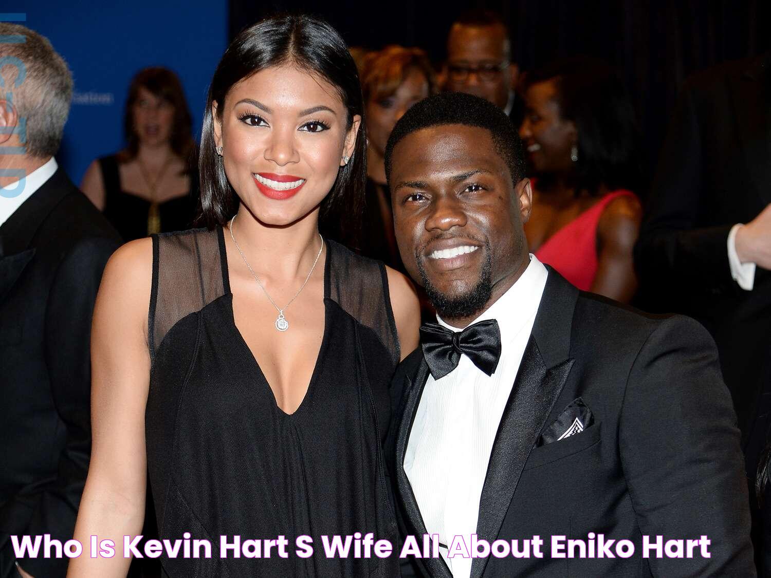 Kevin Hart Wife: The Life And Influence Of Eniko Parrish