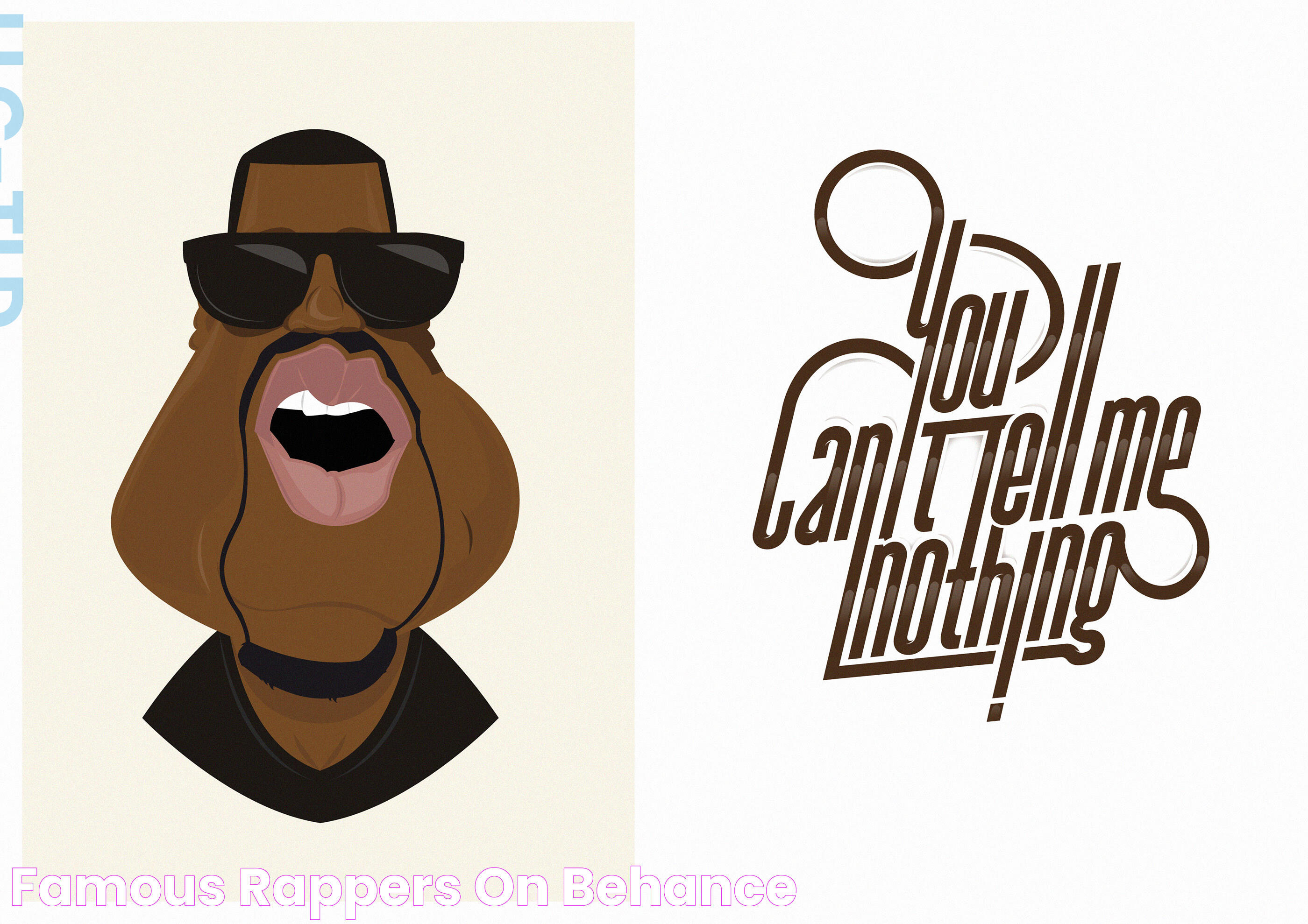 FAMOUS RAPPERS on Behance