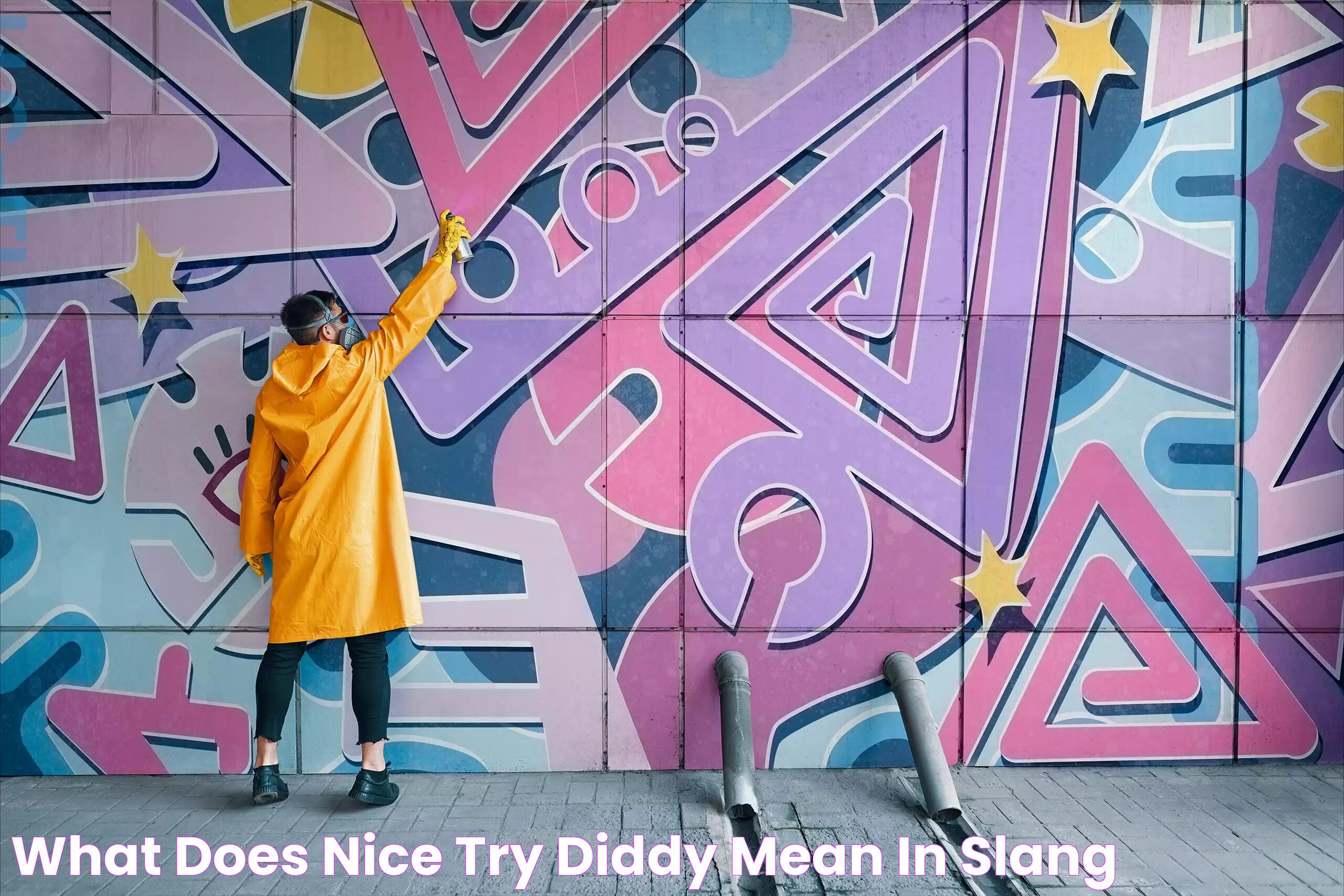 What Does 'Nice Try Diddy' Mean in Slang?