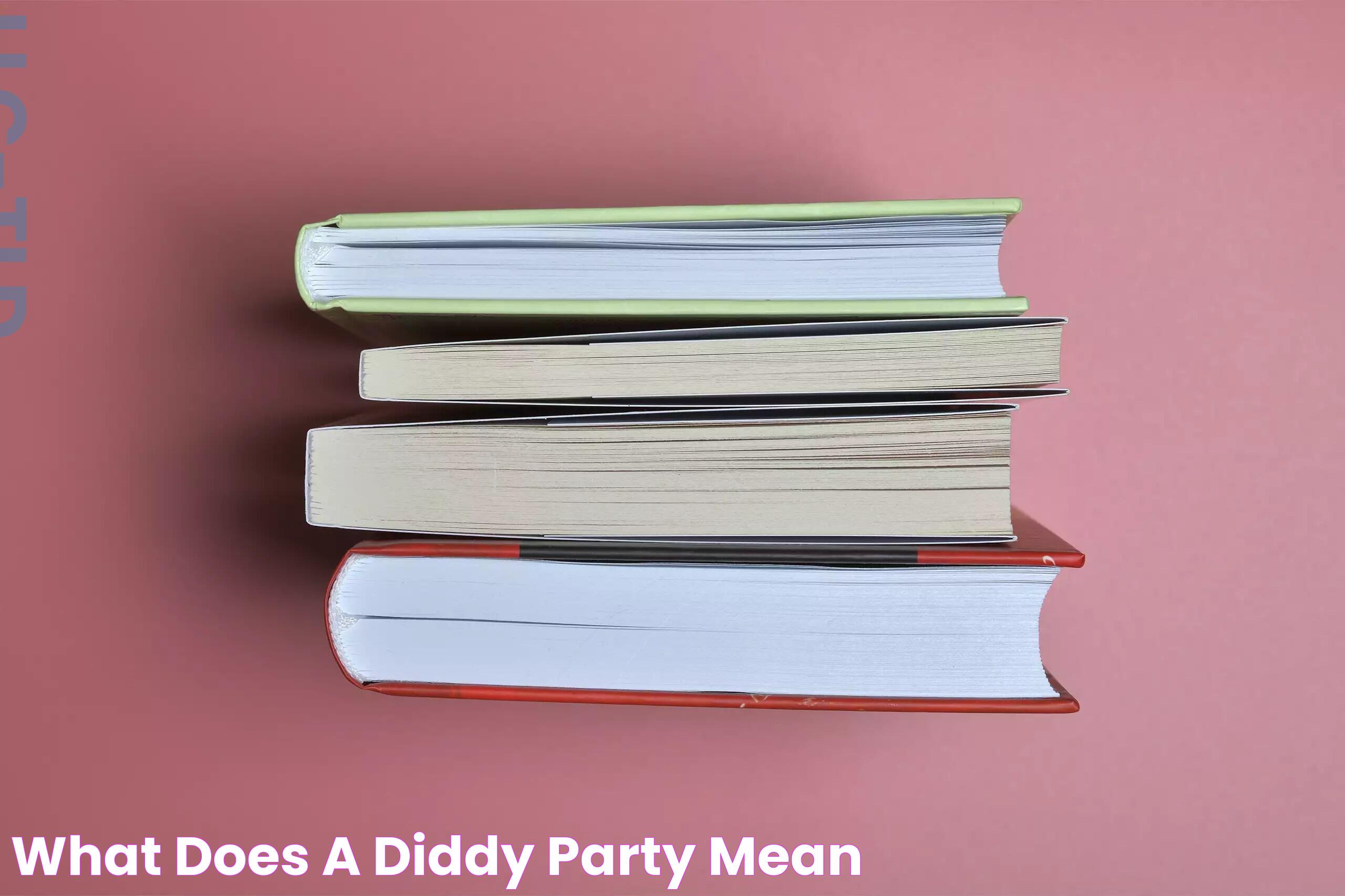 Meaning And Implications Of "What Does No Diddy Mean?"