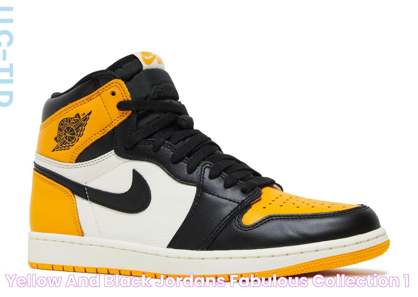 Yellow And Black Jordans Fabulous Collection