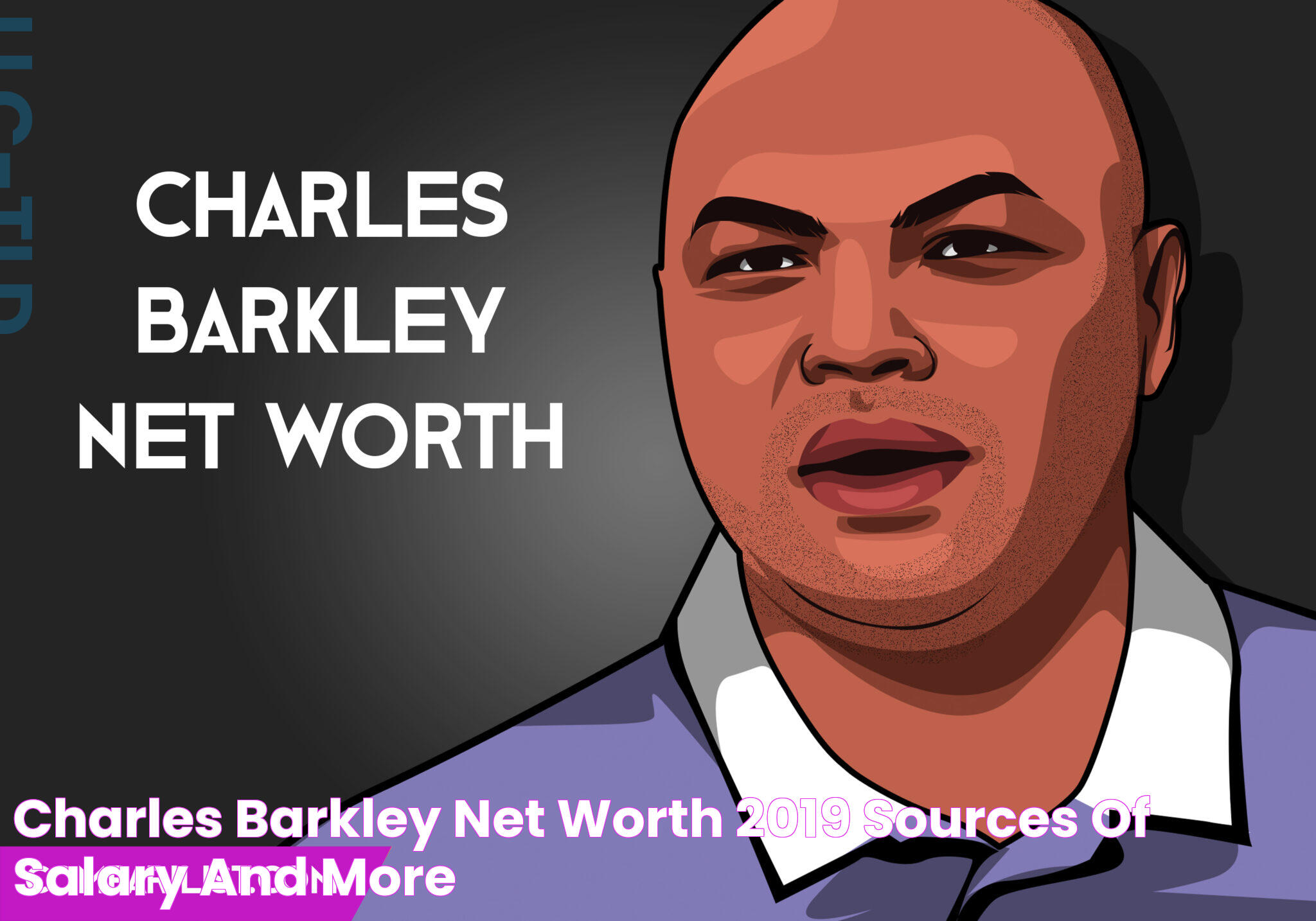 Charles Barkley's Net Worth: A Deep Dive Into His Wealth And Success