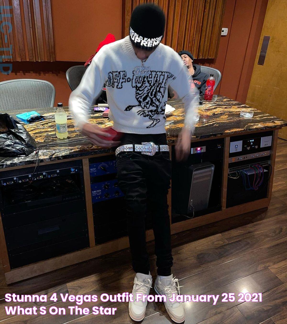 Stunna 4 Vegas Outfit from January 25, 2021 WHAT’S ON THE STAR?