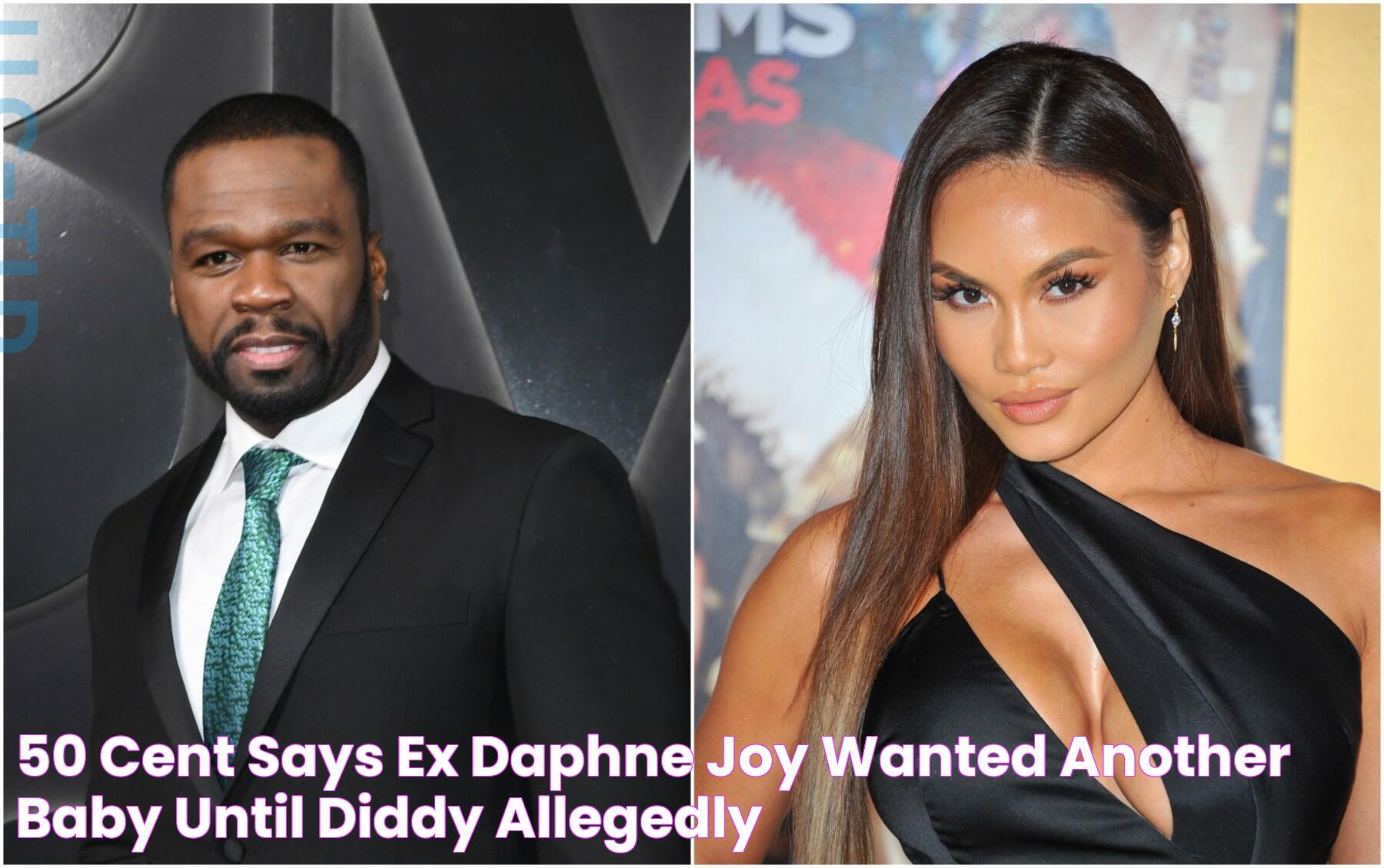 All You Need To Know About 50 Cent Daphne Joy's Son