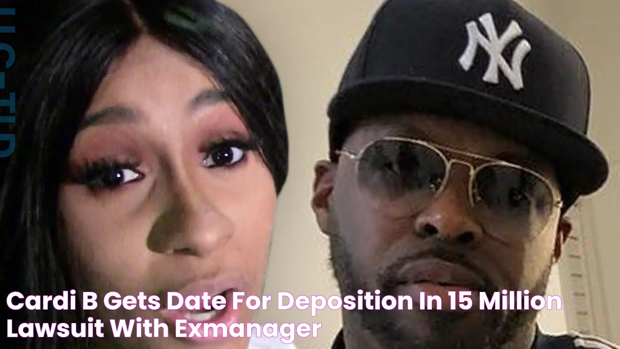 Cardi B Gets Date for Deposition in 15 Million Lawsuit with ExManager