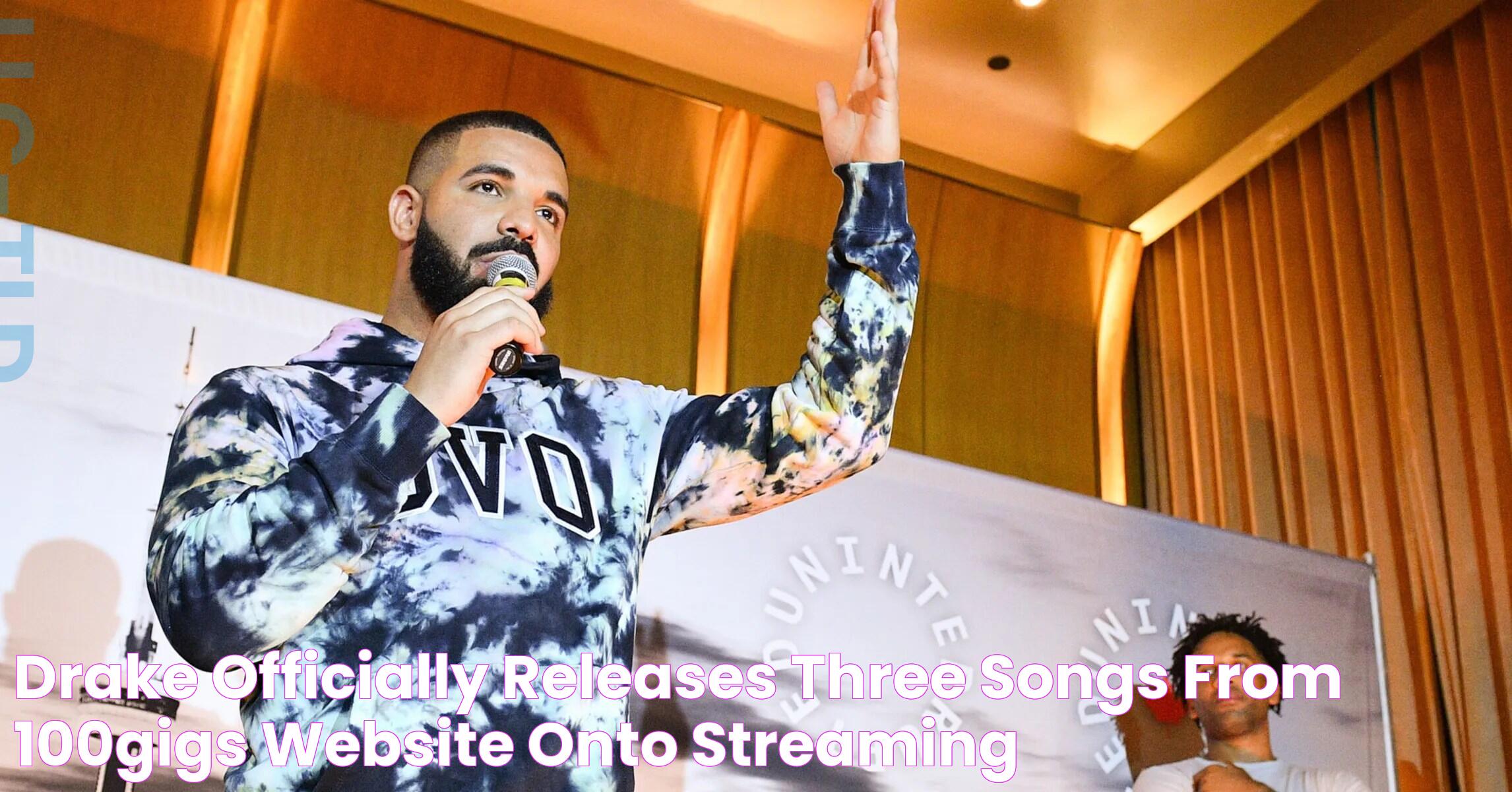 Drake Officially Releases Three Songs From 100gigs Website Onto Streaming