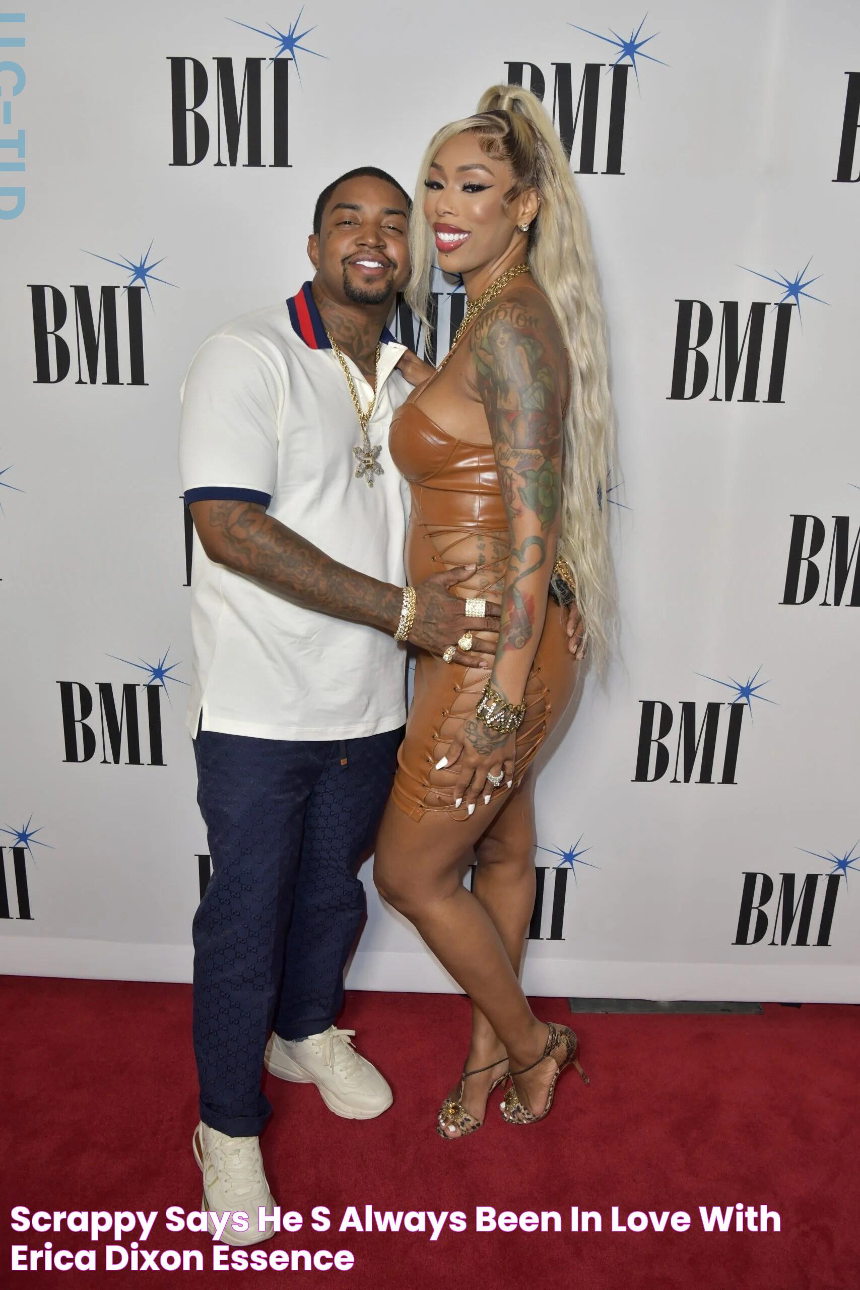 Scrappy Says He’s 'Always' Been In Love With Erica Dixon Essence