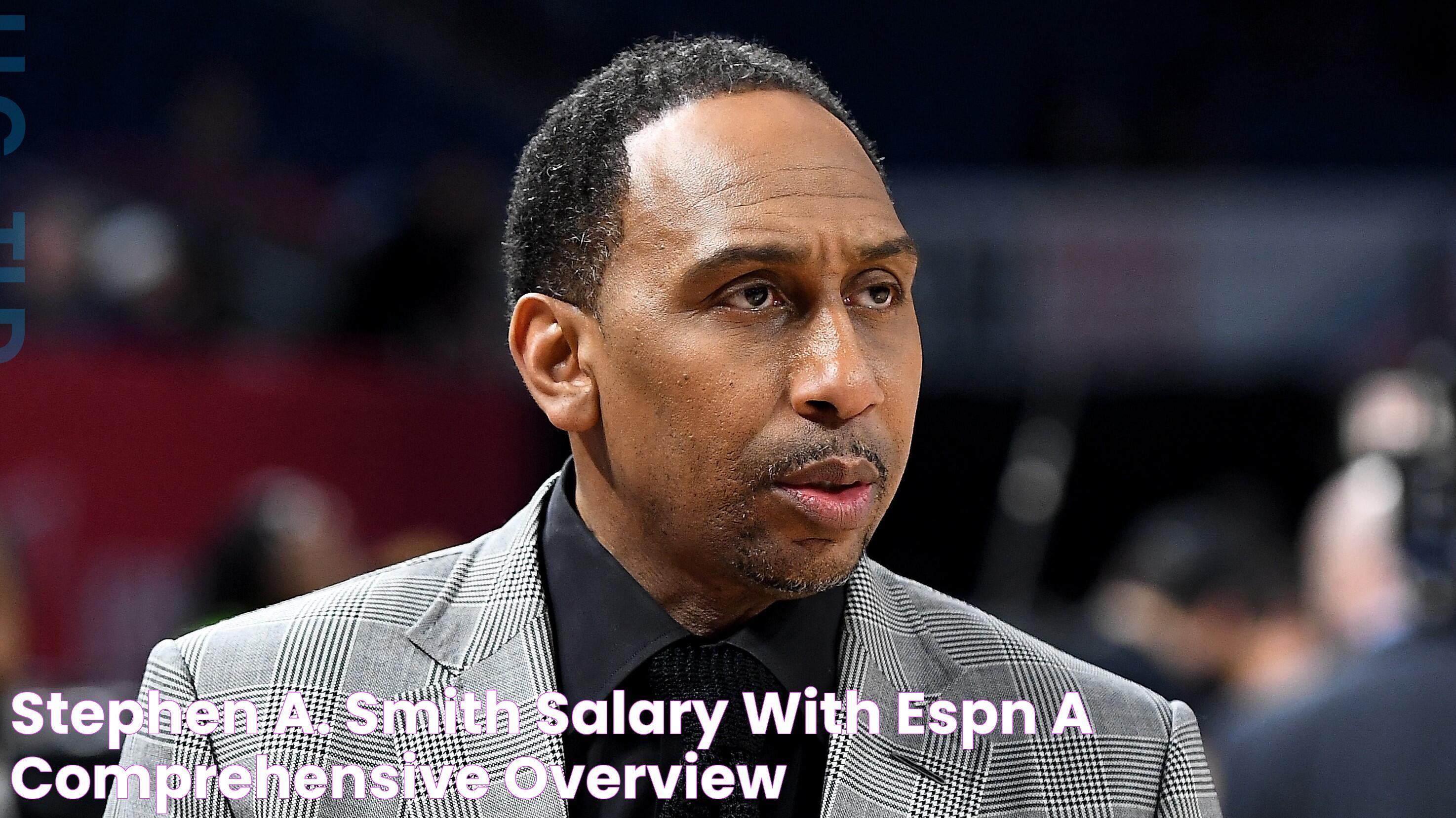 Stephen A. Smith Salary With ESPN A Comprehensive Overview