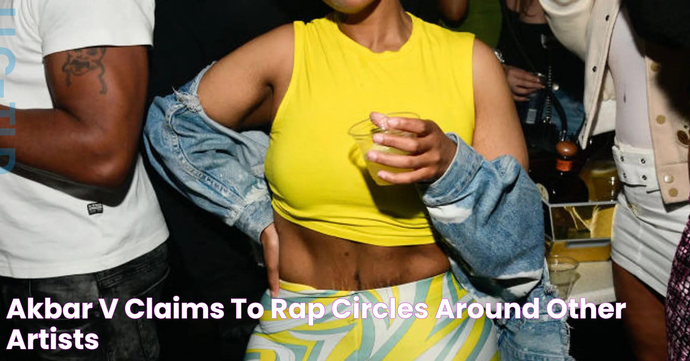 Akbar V Claims To "Rap Circles Around" Other Artists