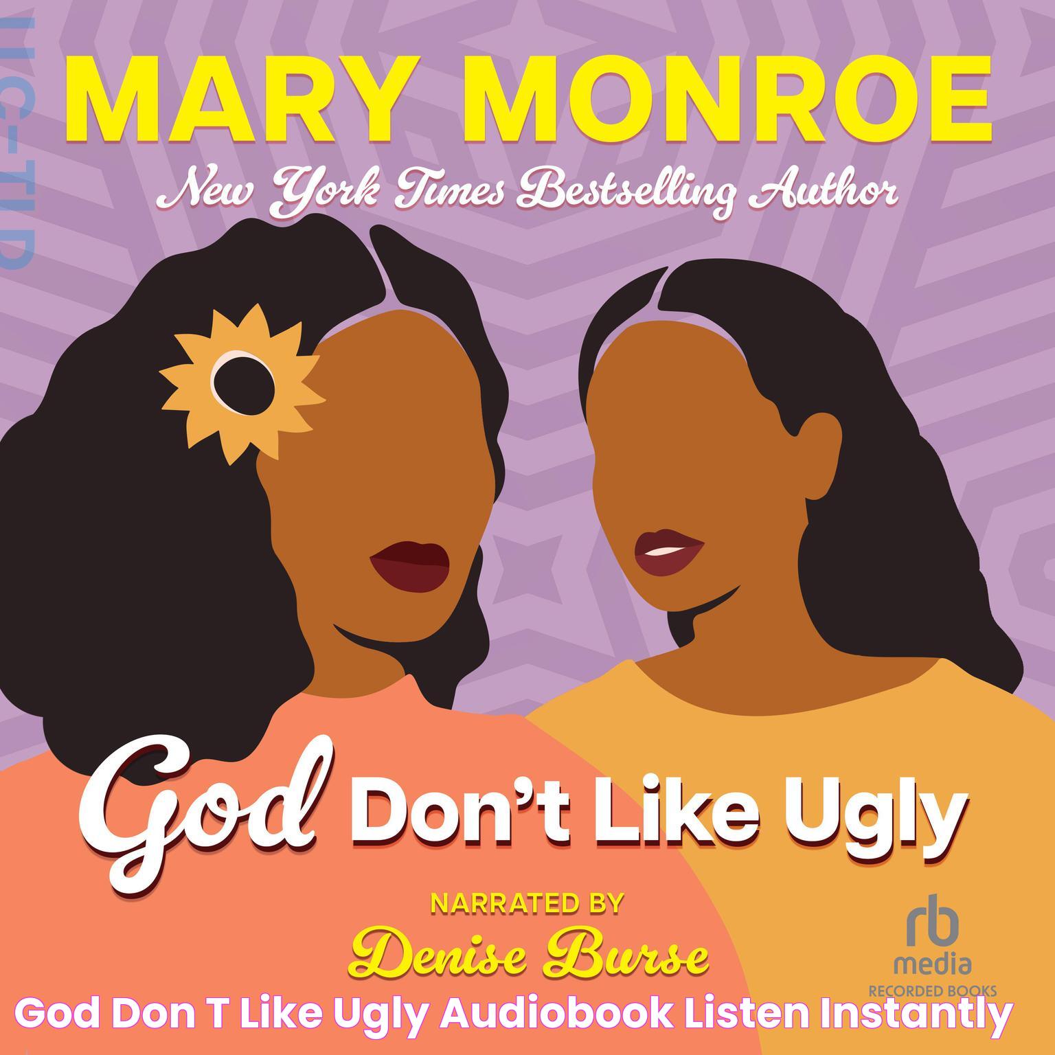 God Don’t Like Ugly Audiobook Listen Instantly!