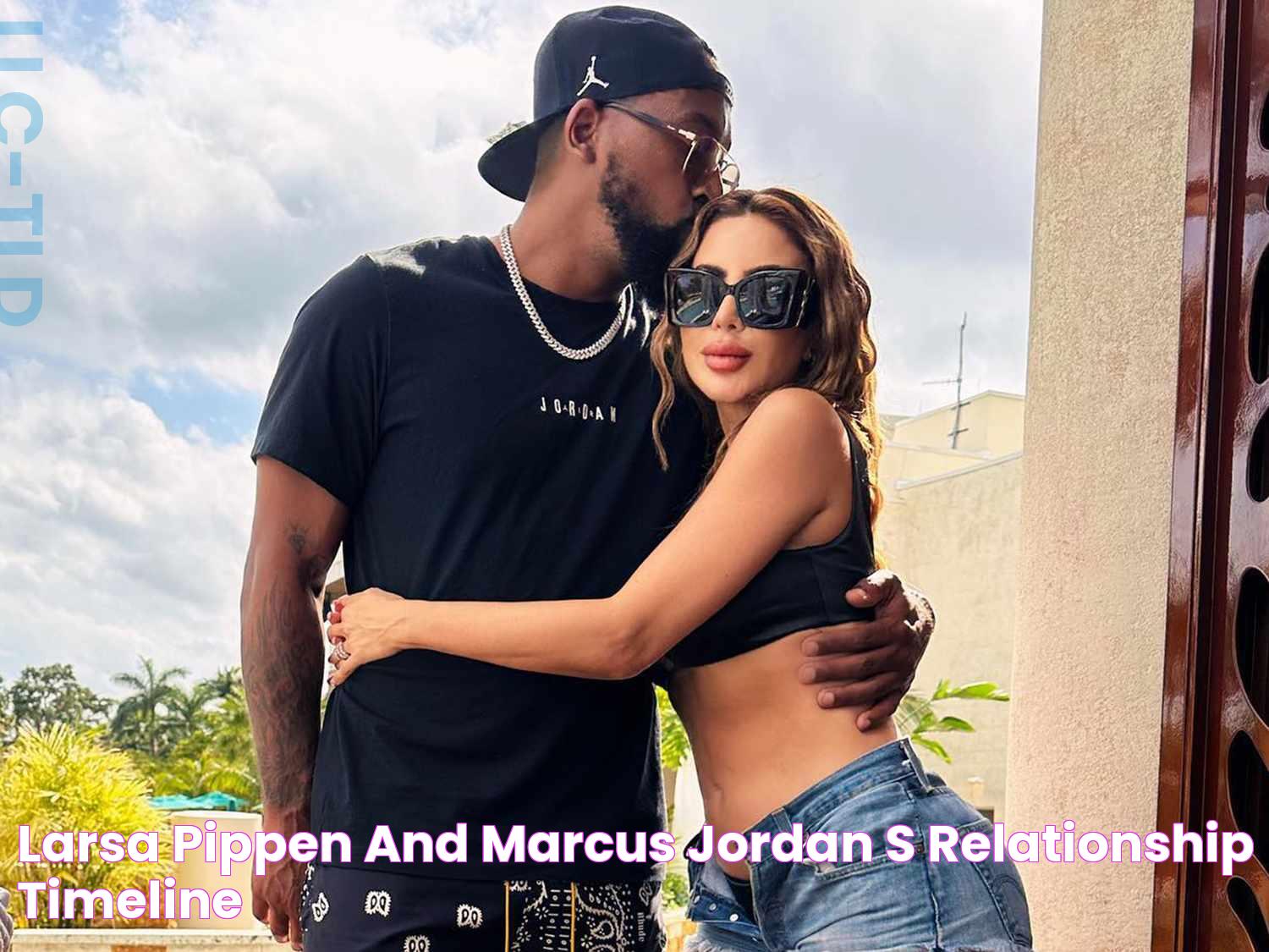 Larsa Pippen and Marcus Jordan's Relationship Timeline