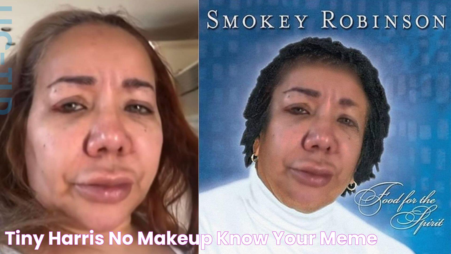 Tiny Harris No Makeup Know Your Meme