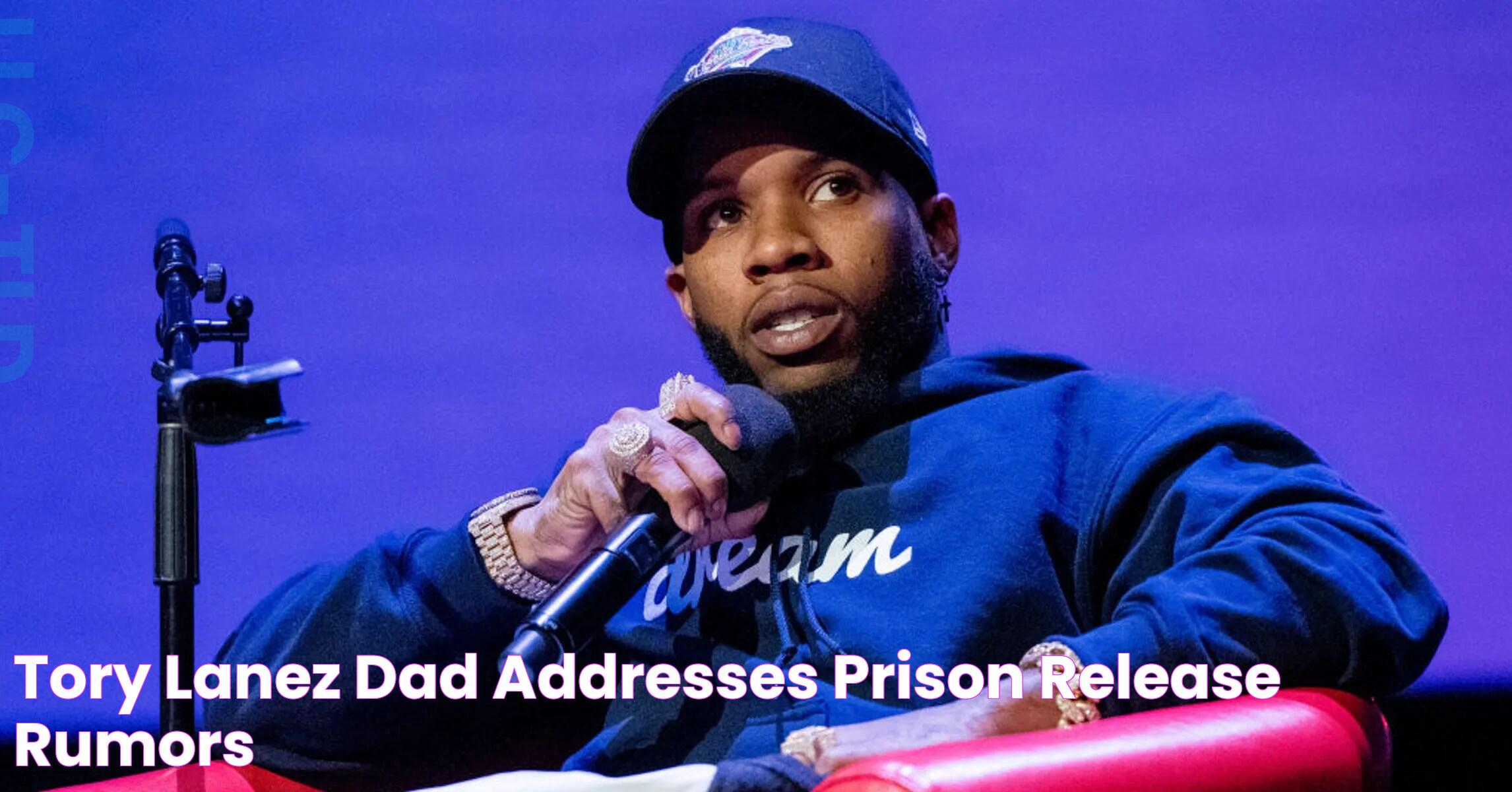 Tory Lanez' Dad Addresses Prison Release Rumors