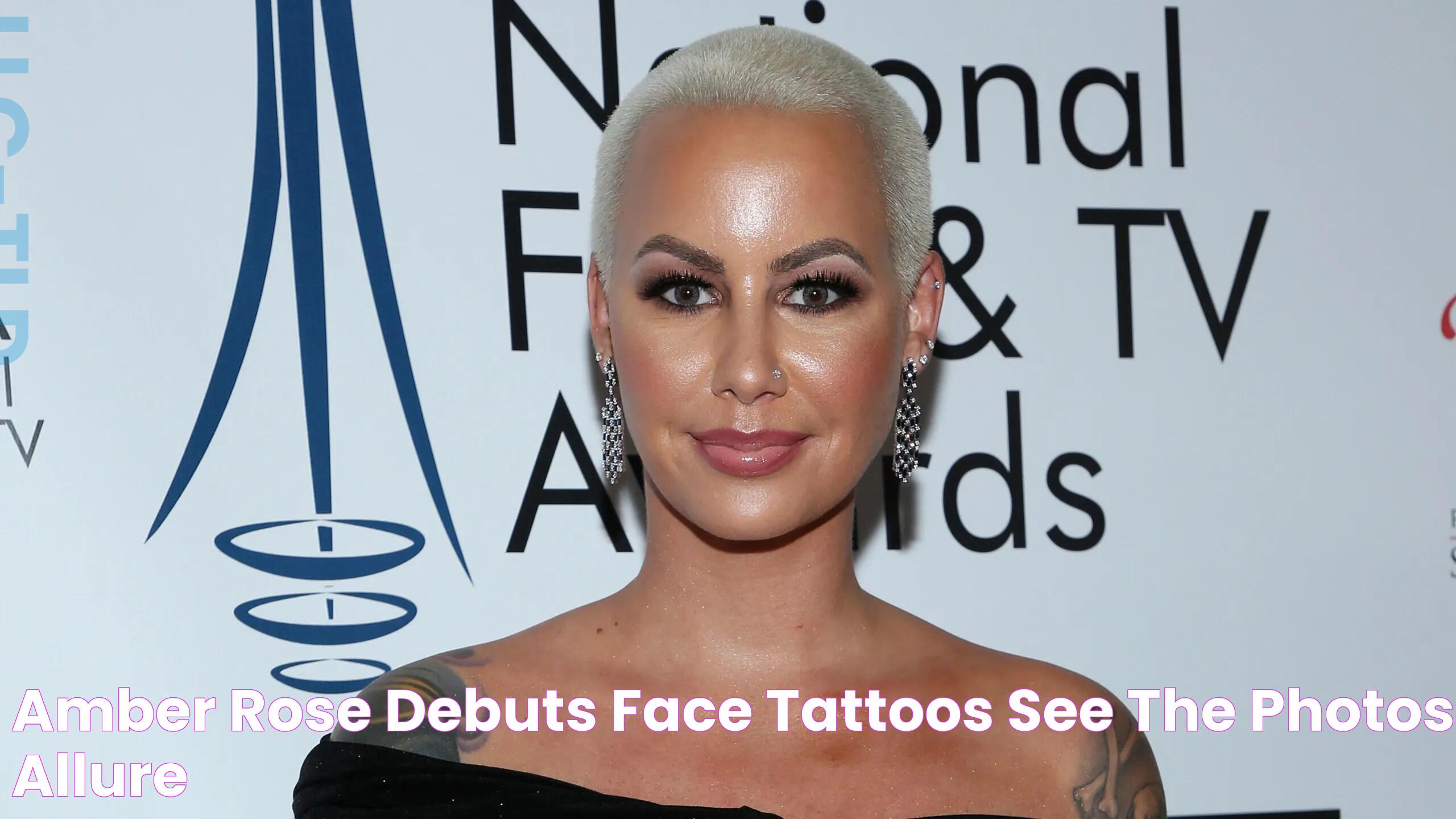 Amber Rose Debuts Face Tattoos — See the Photos Allure