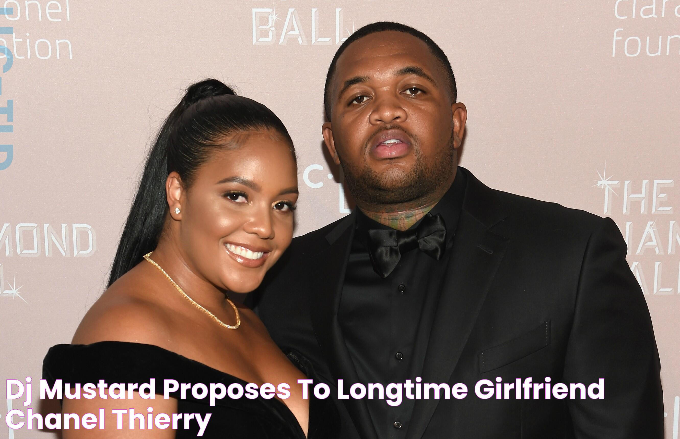 DJ Mustard Proposes To Longtime Girlfriend Chanel Thierry