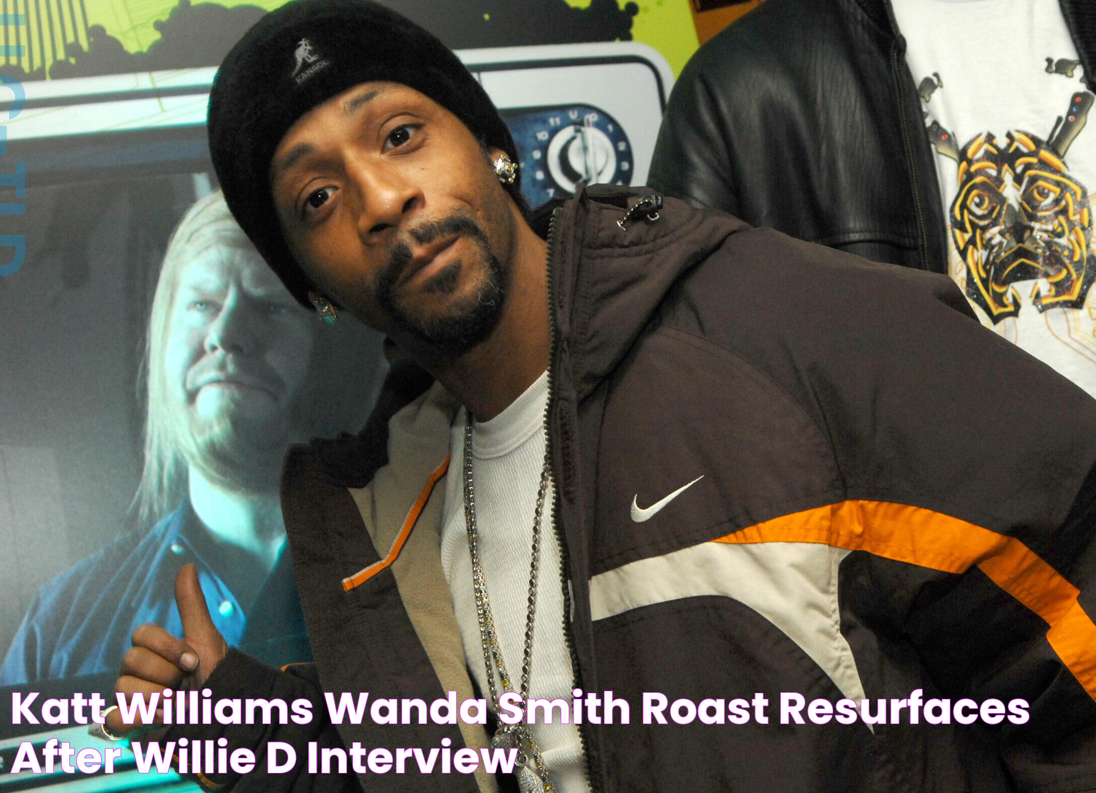 Katt Williams' Wanda Smith Roast Resurfaces After Willie D Interview