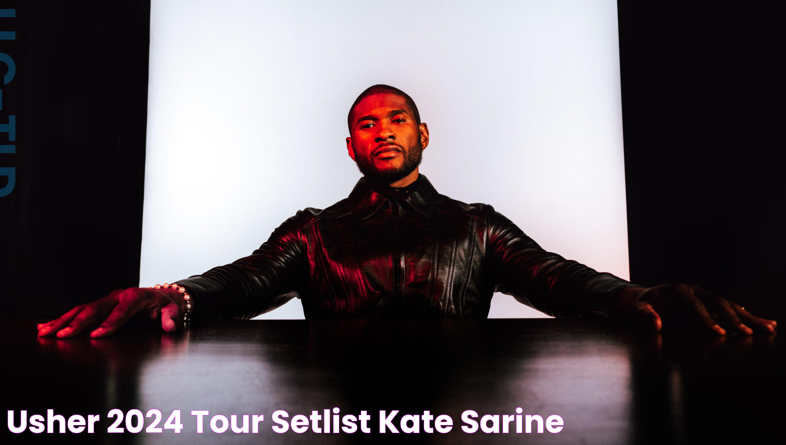 Usher 2024 Tour Setlist Kate Sarine