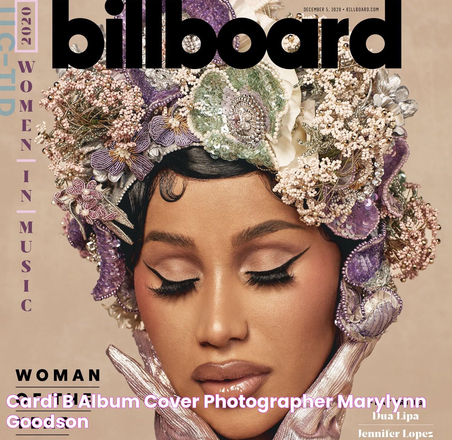 cardi b album cover photographer Marylynn Goodson