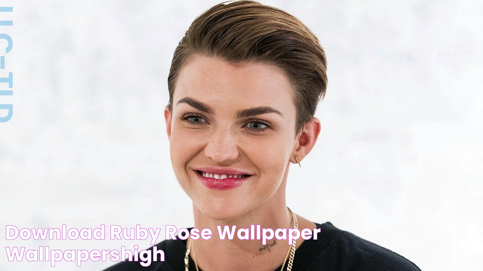 Ruby Rose Relationship: A Deep Dive Into Her Personal Life And Connections