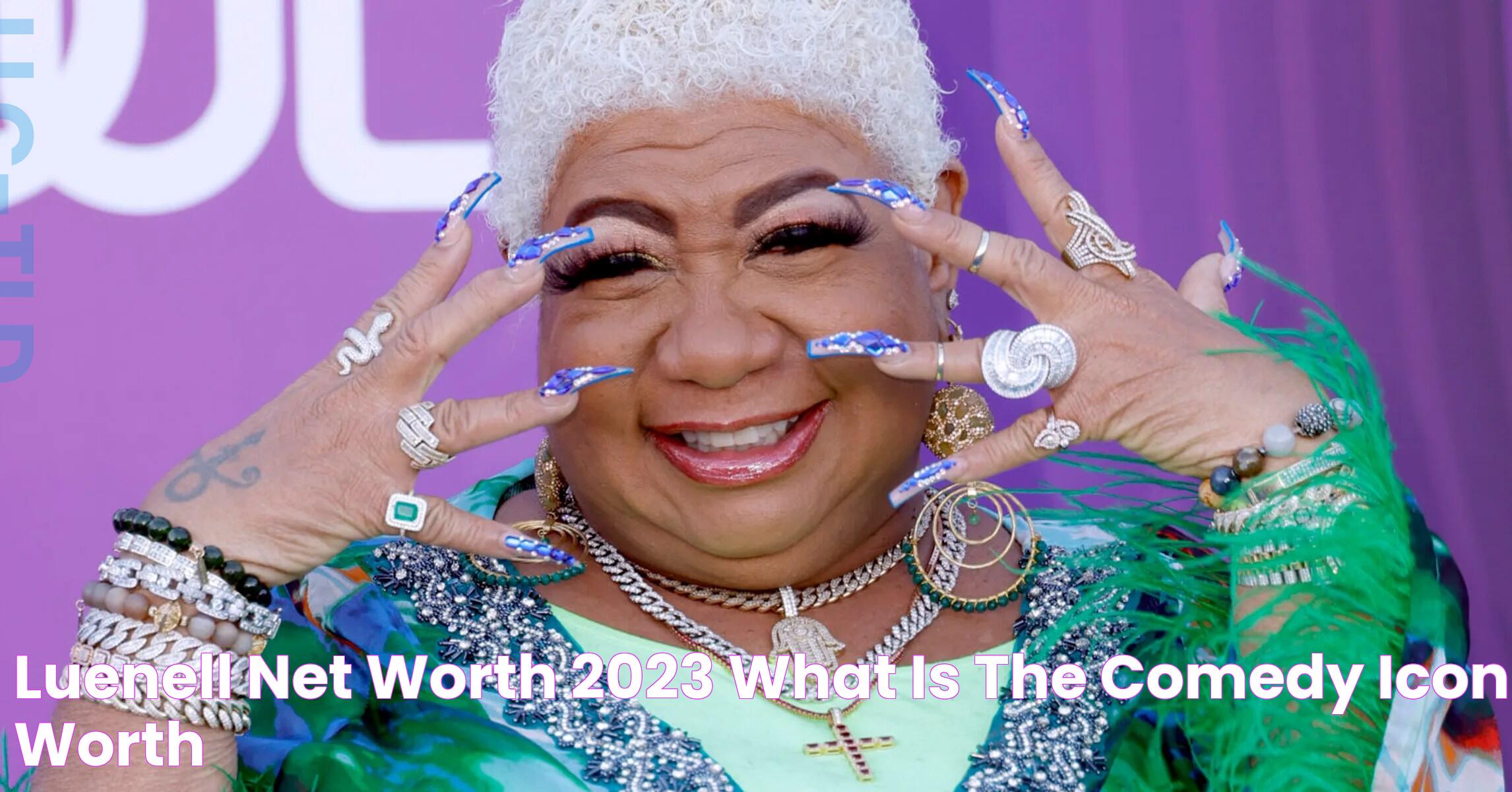 The Ultimate Guide To Luenell's Financial Success And Net Worth In 2024