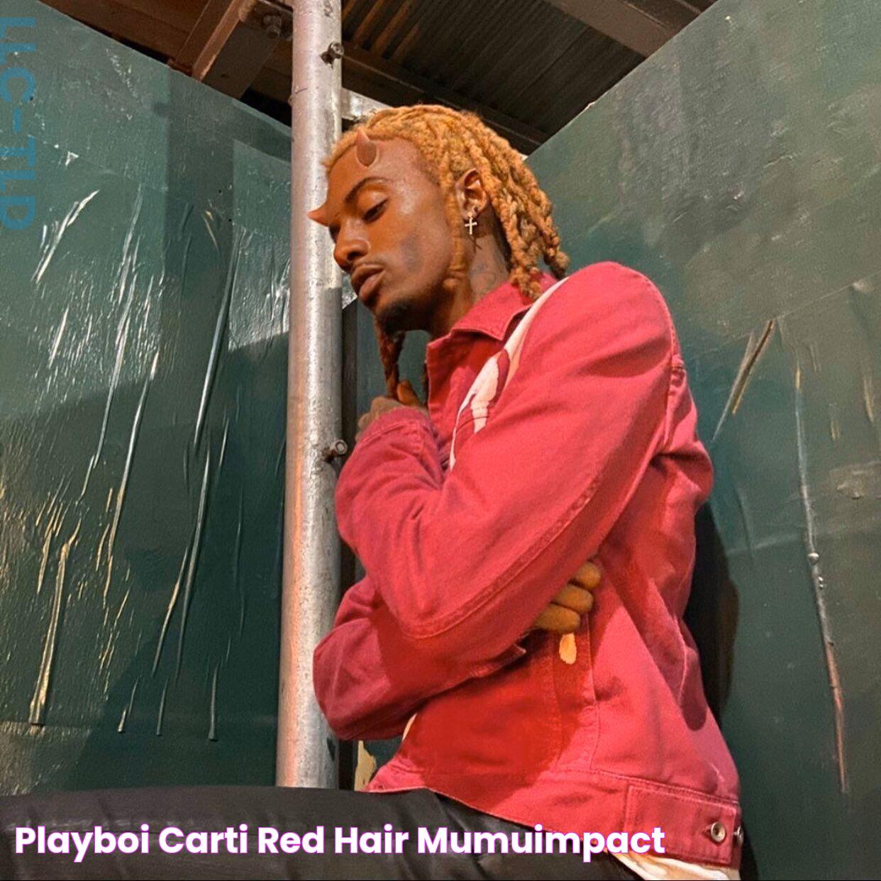 Playboi carti red hair mumuimpact