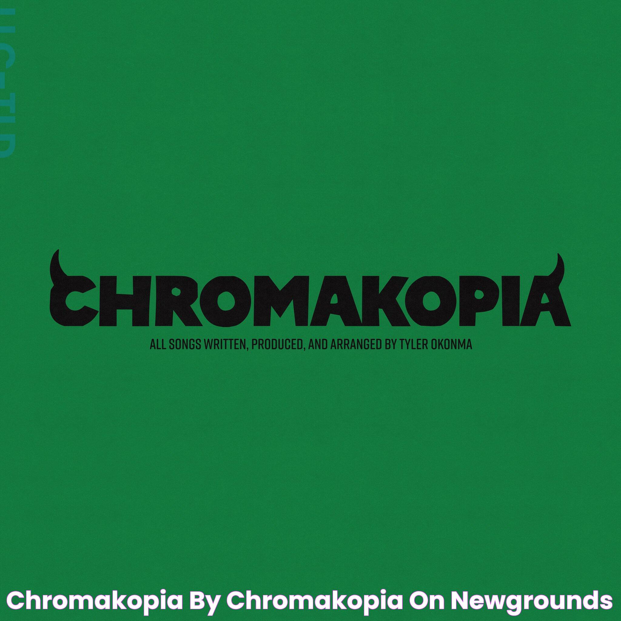 Delving Into The World Of Chromakopia 250k: A Detailed Exposition