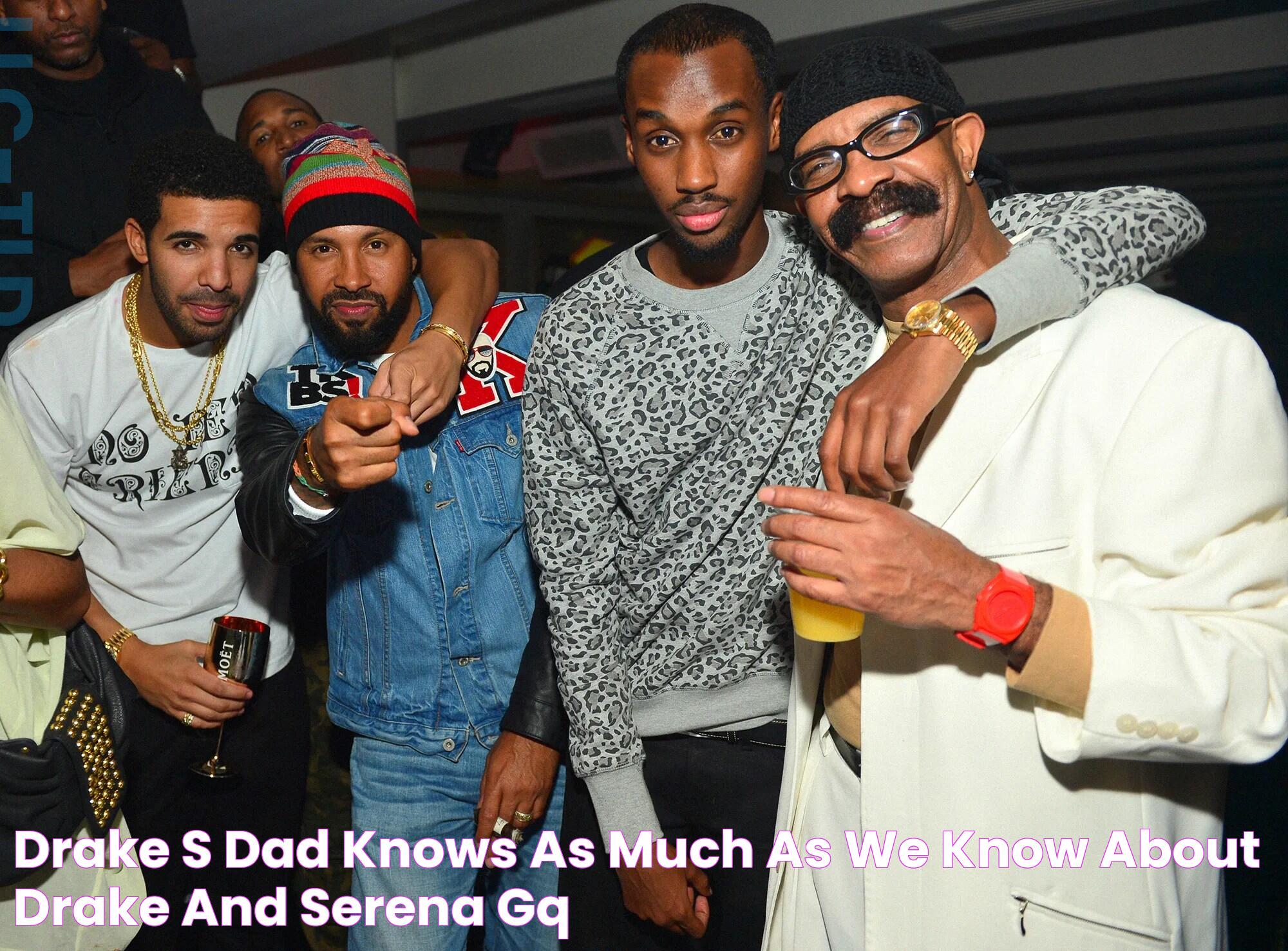 Drake’s Dad Knows As Much as We Know About Drake and Serena GQ