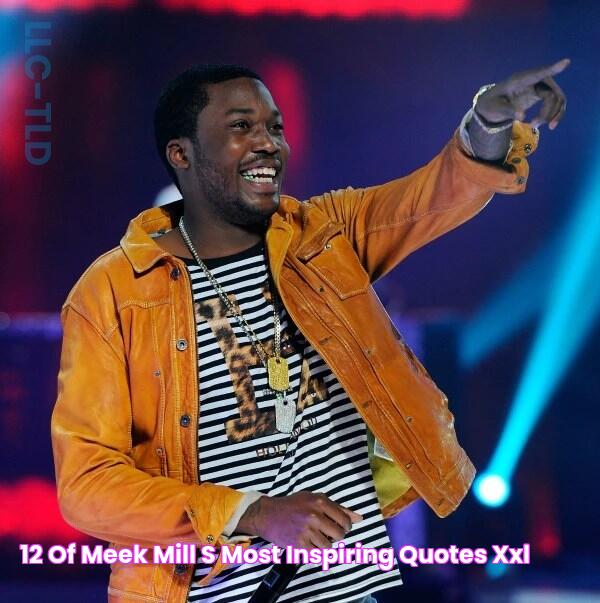 12 of Meek Mill’s Most Inspiring Quotes XXL