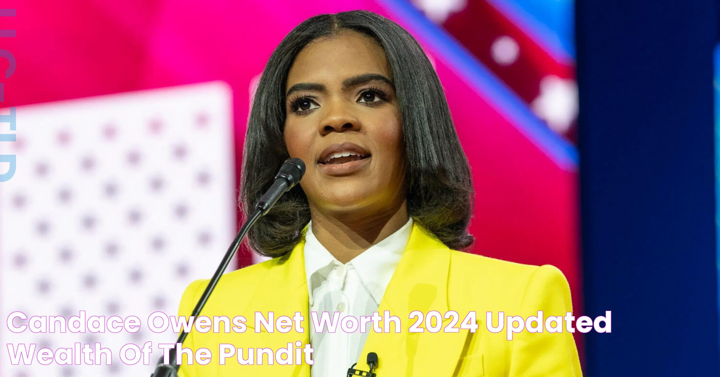 Candace Owens Net Worth 2024 Updated Wealth Of The Pundit