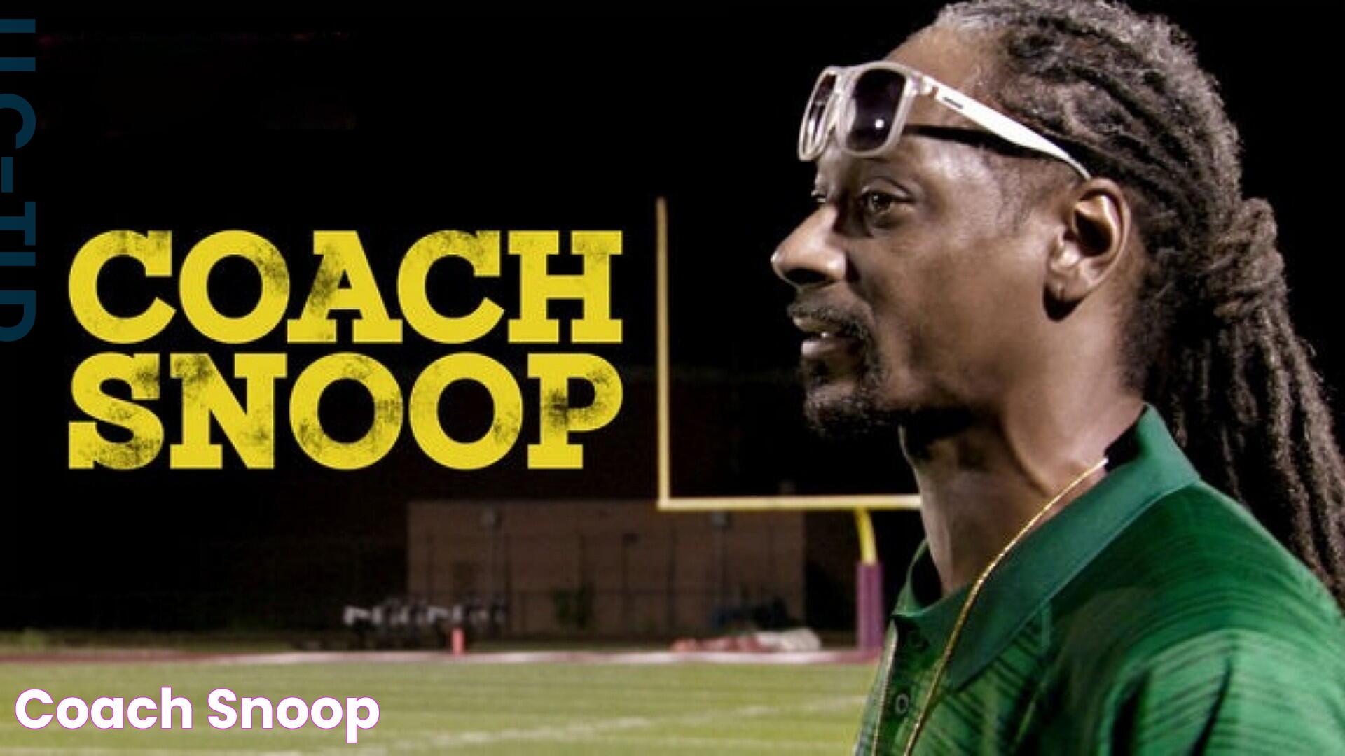 Coach Snoop Players: Where Are They Now? Insights And Updates