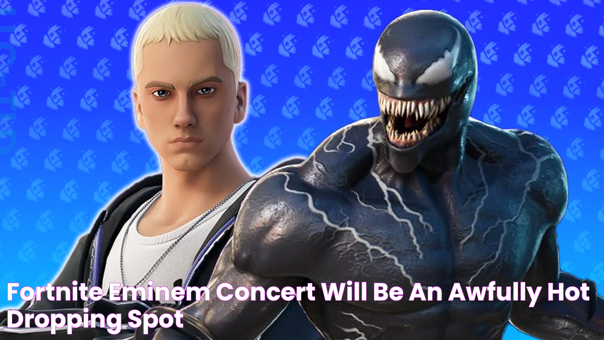 Fortnite Eminem concert will be an awfully hot dropping spot