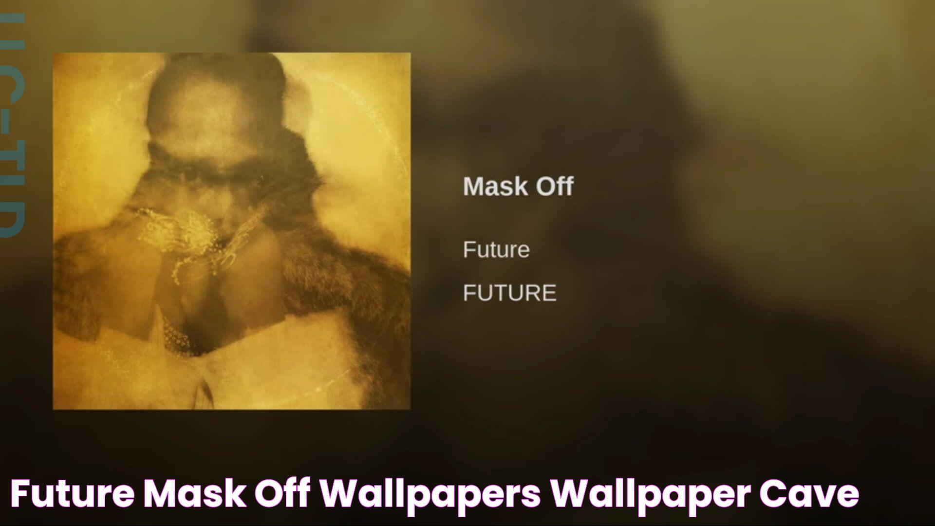 Future Mask Off Wallpapers Wallpaper Cave