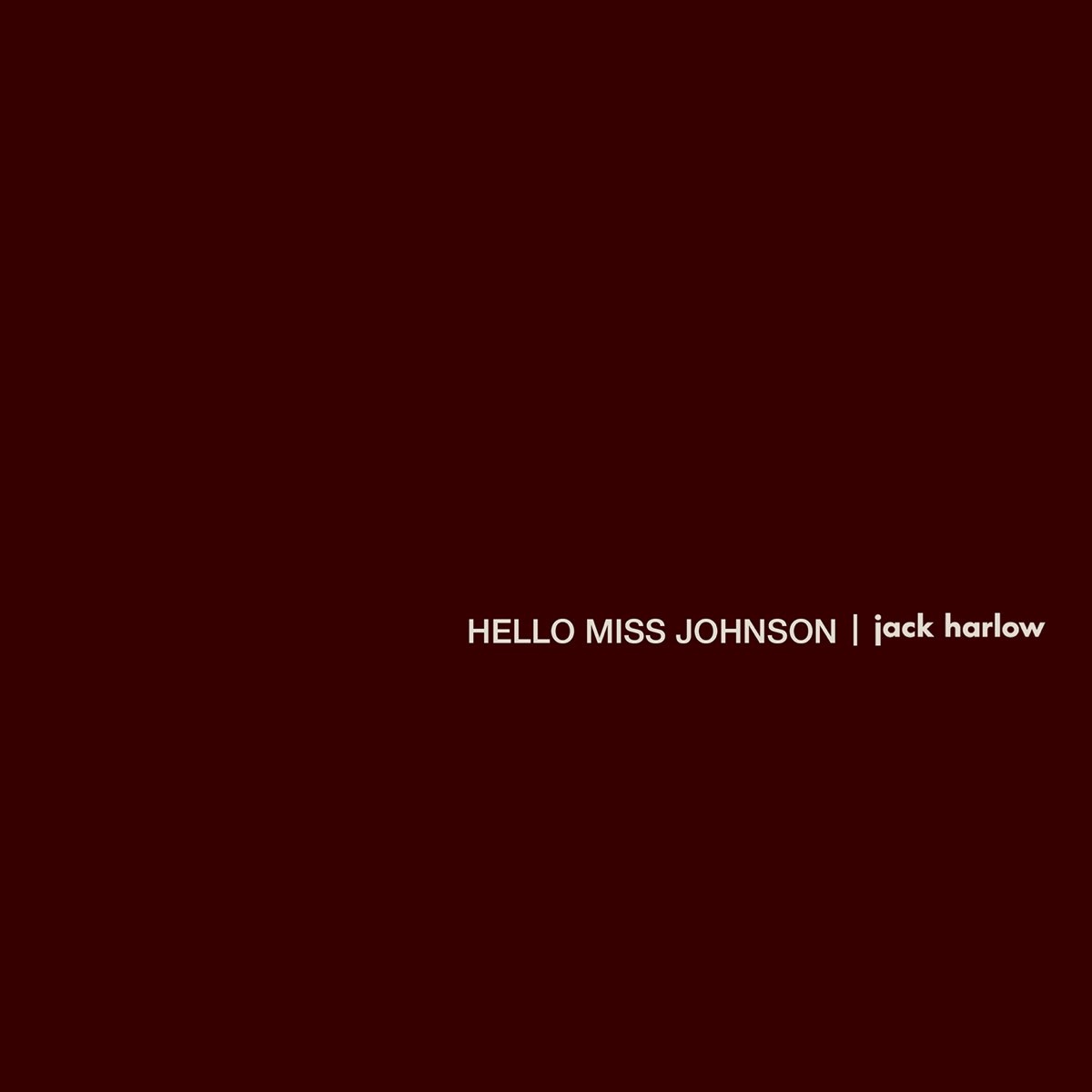 ‎Hello Miss Johnson Single Album by Jack Harlow Apple Music