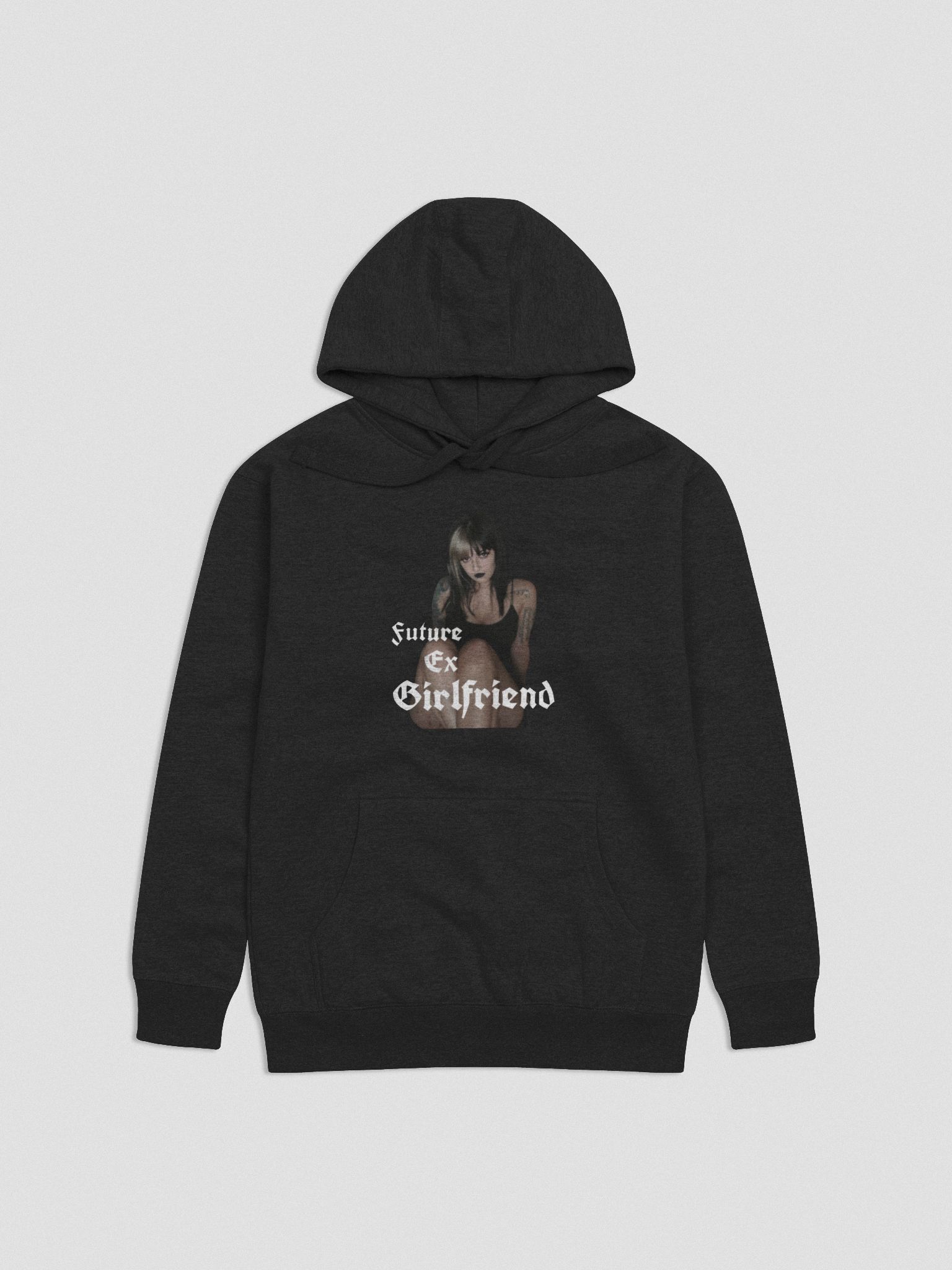 Future Ex Girlfriend Hoodie